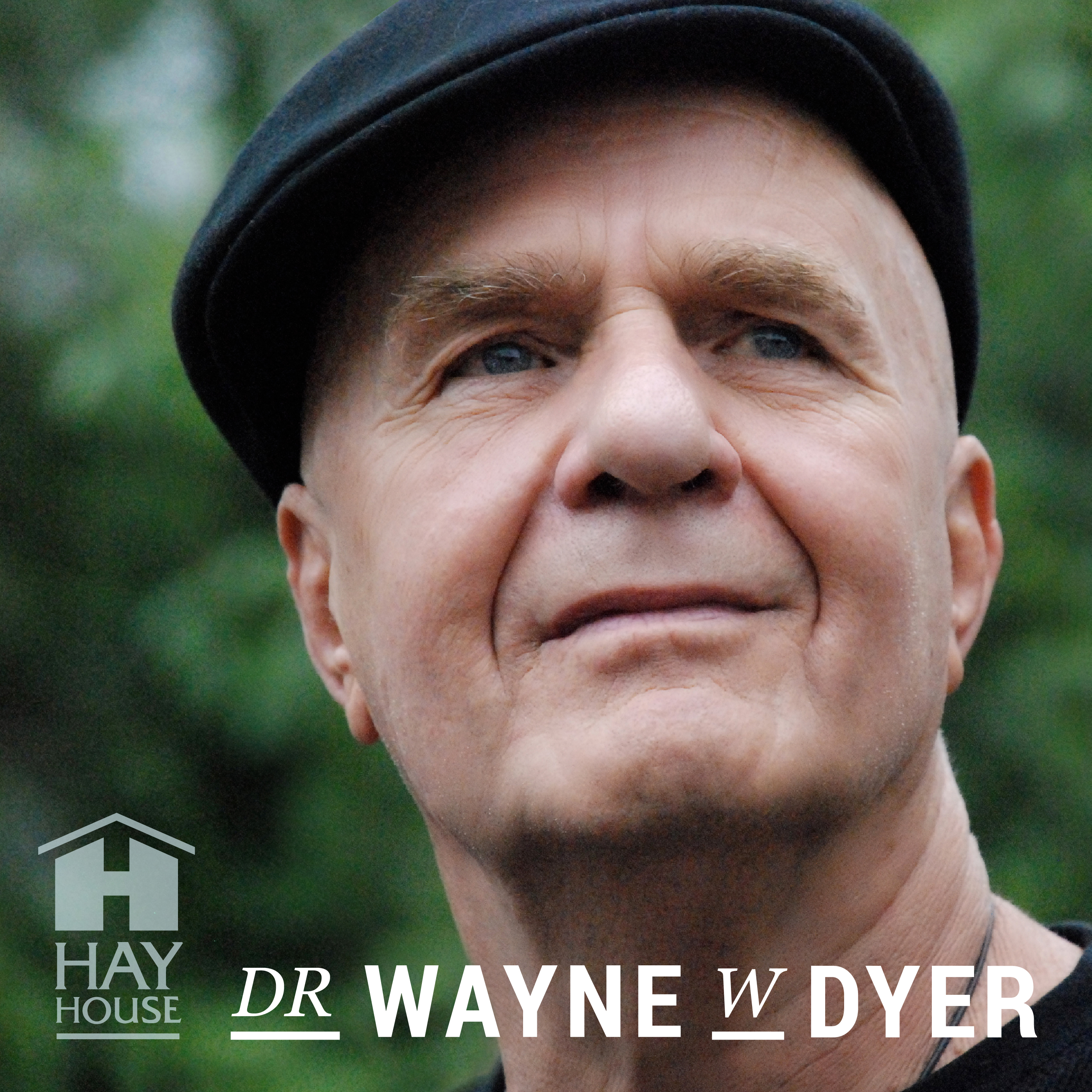 Dr. Wayne W. Dyer Podcast 