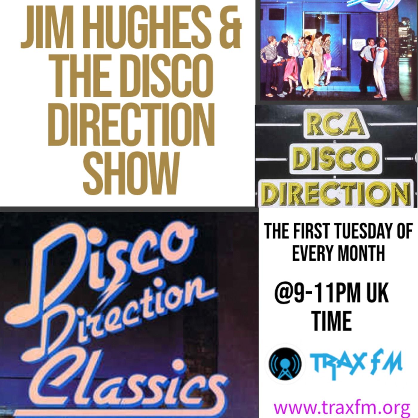 Jim Hughes & The Disco Direction Chart Show Replay On www.traxfm.org - 1st November 2022