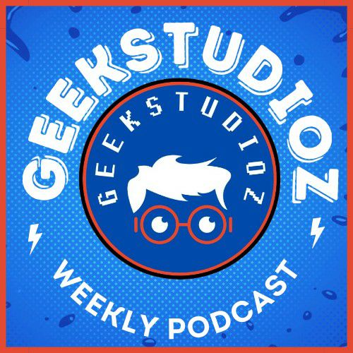 GeekStudioz Podcast 