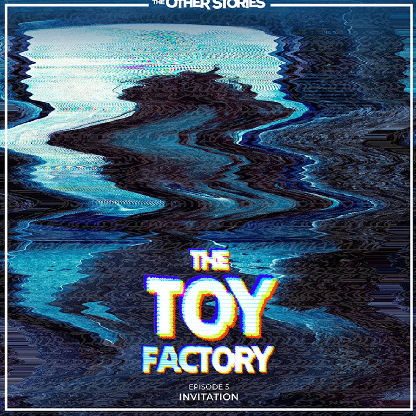 ⁣The Toy Factory: Episode 5 - Invitation