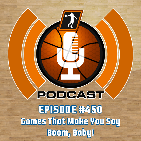 NLSC Podcast #450: Games That Make You Say Boom, Baby!