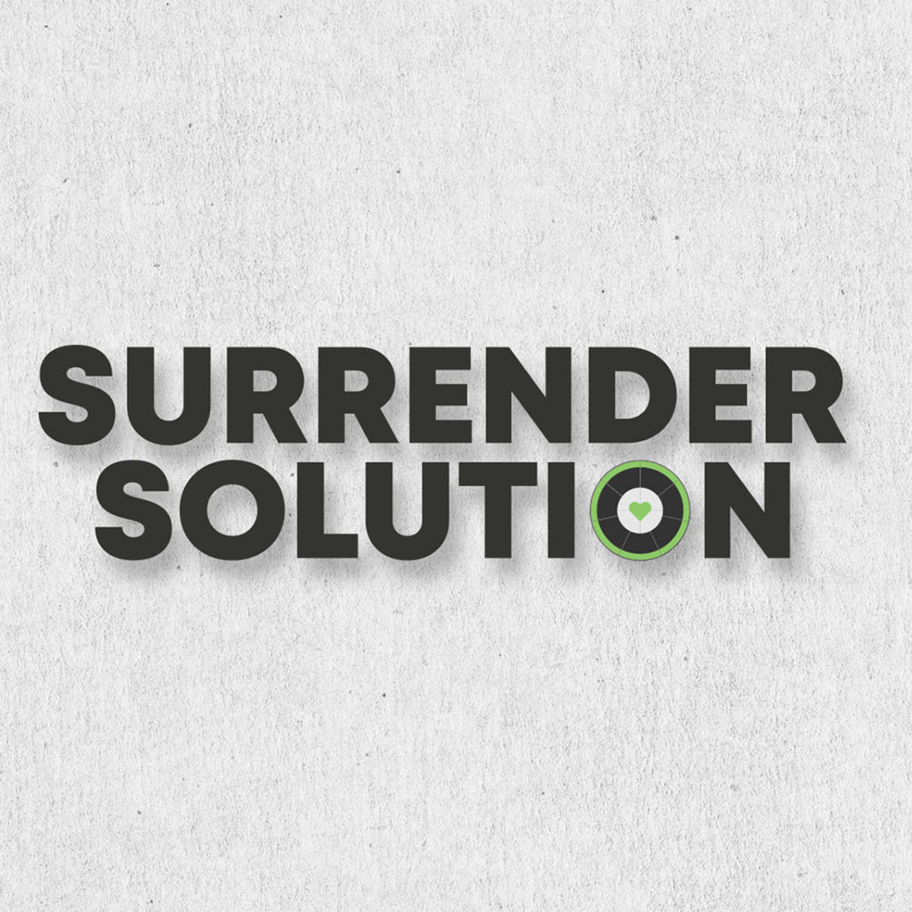 Surrender Solution: Serving