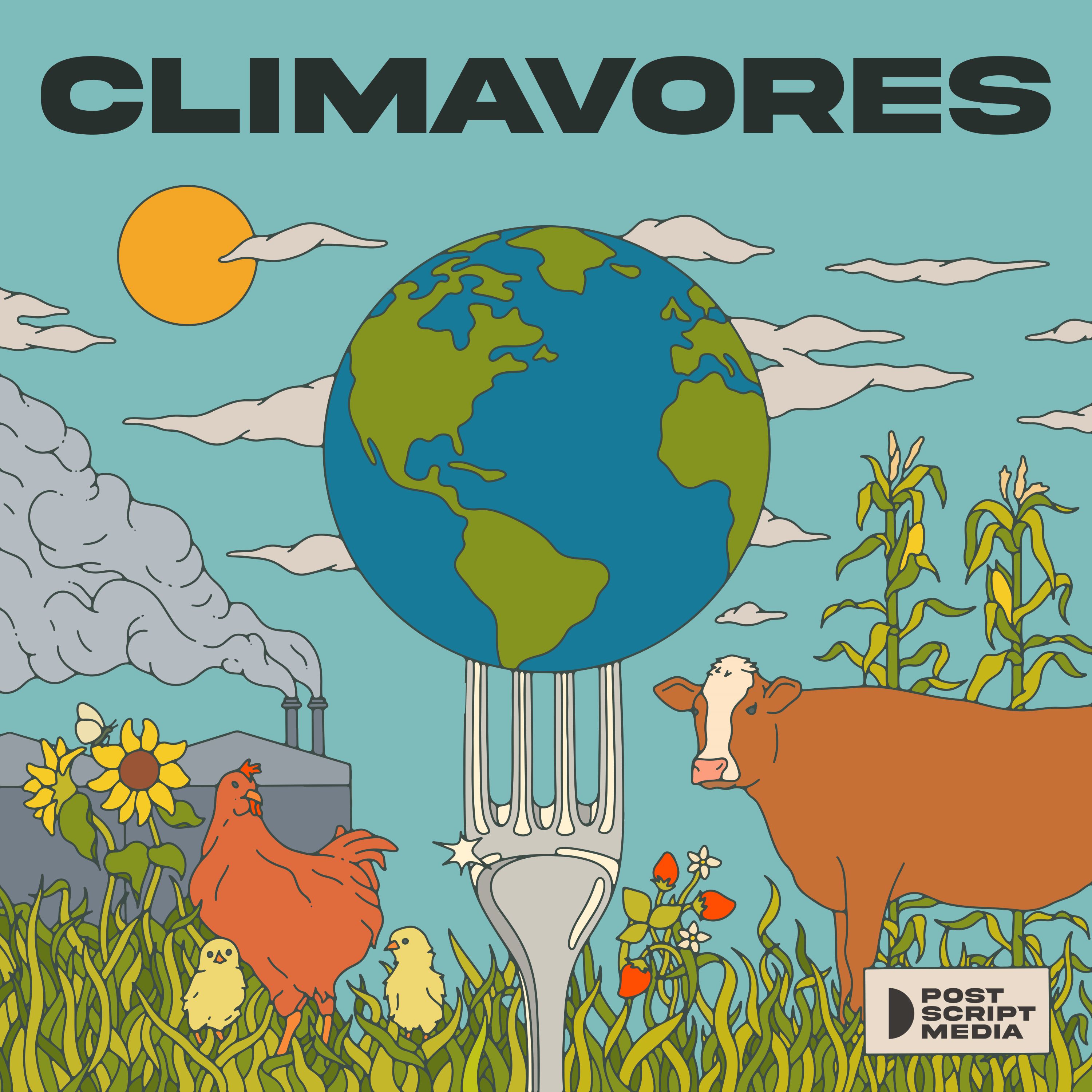 Introducing Climavores: "Our first Climavores guest is a big one: Secretary of Agriculture Tom Vilsack"