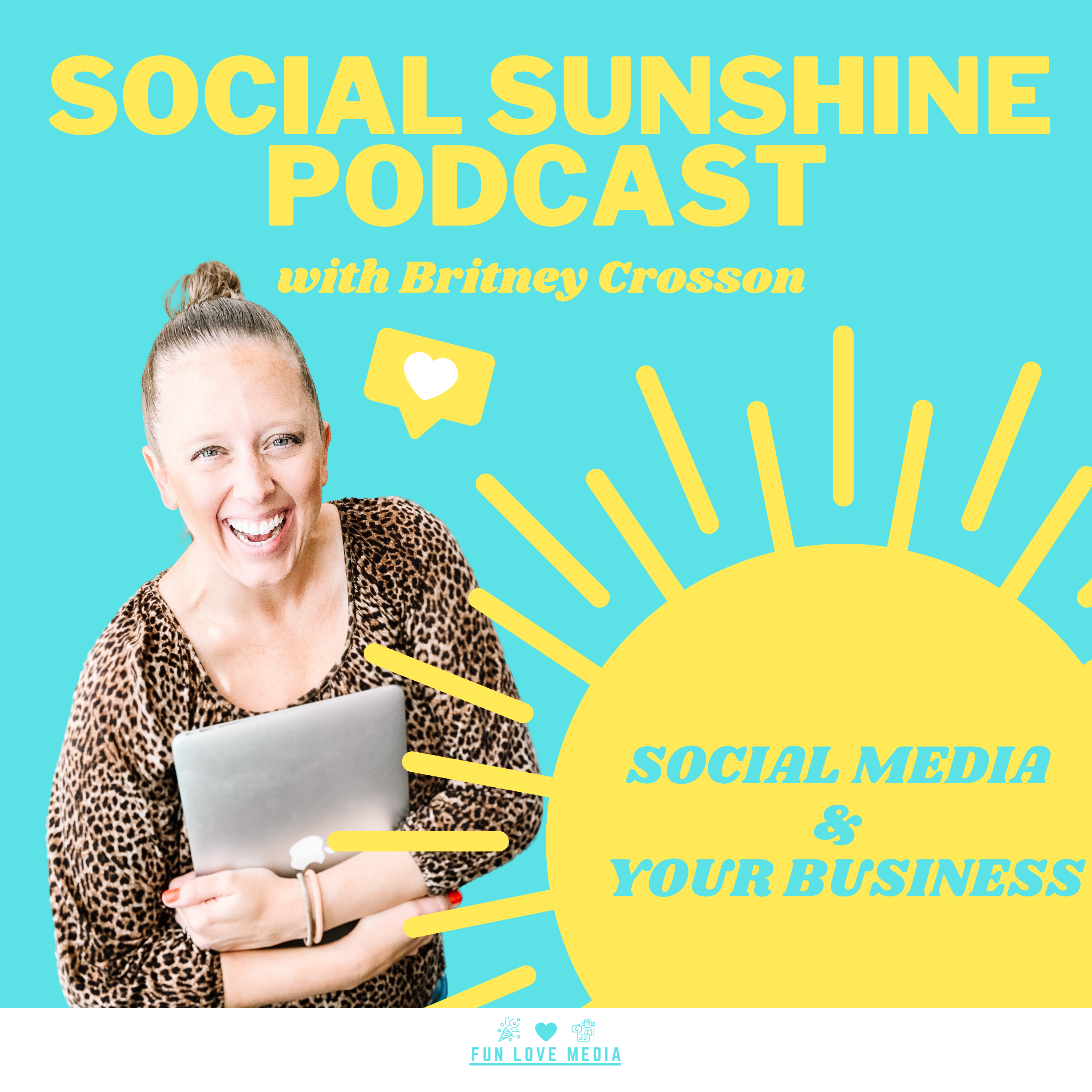 The Social Sunshine Podcast 