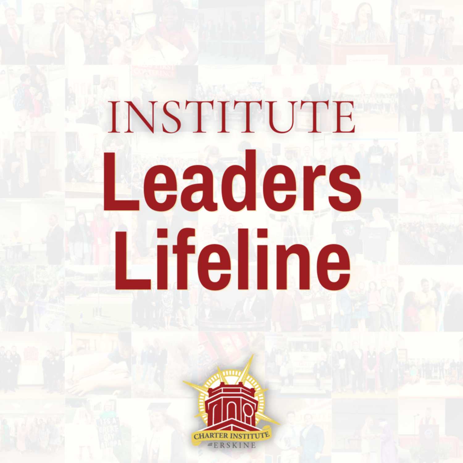 The Institute Leaders Lifeline - Episode 11