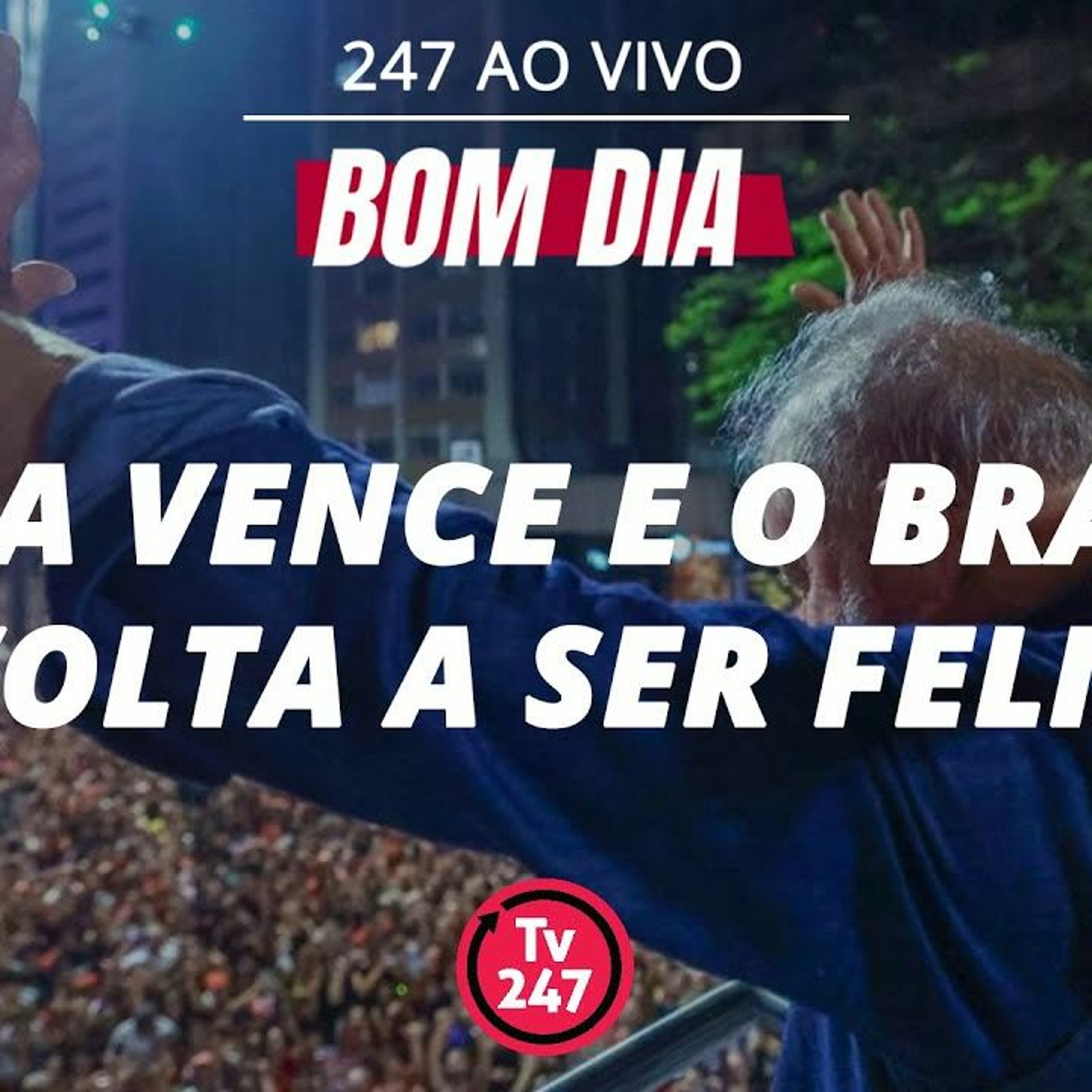 Bom dia 247 : Lula vence e o Brasil volta a ser feliz (31.10.22)