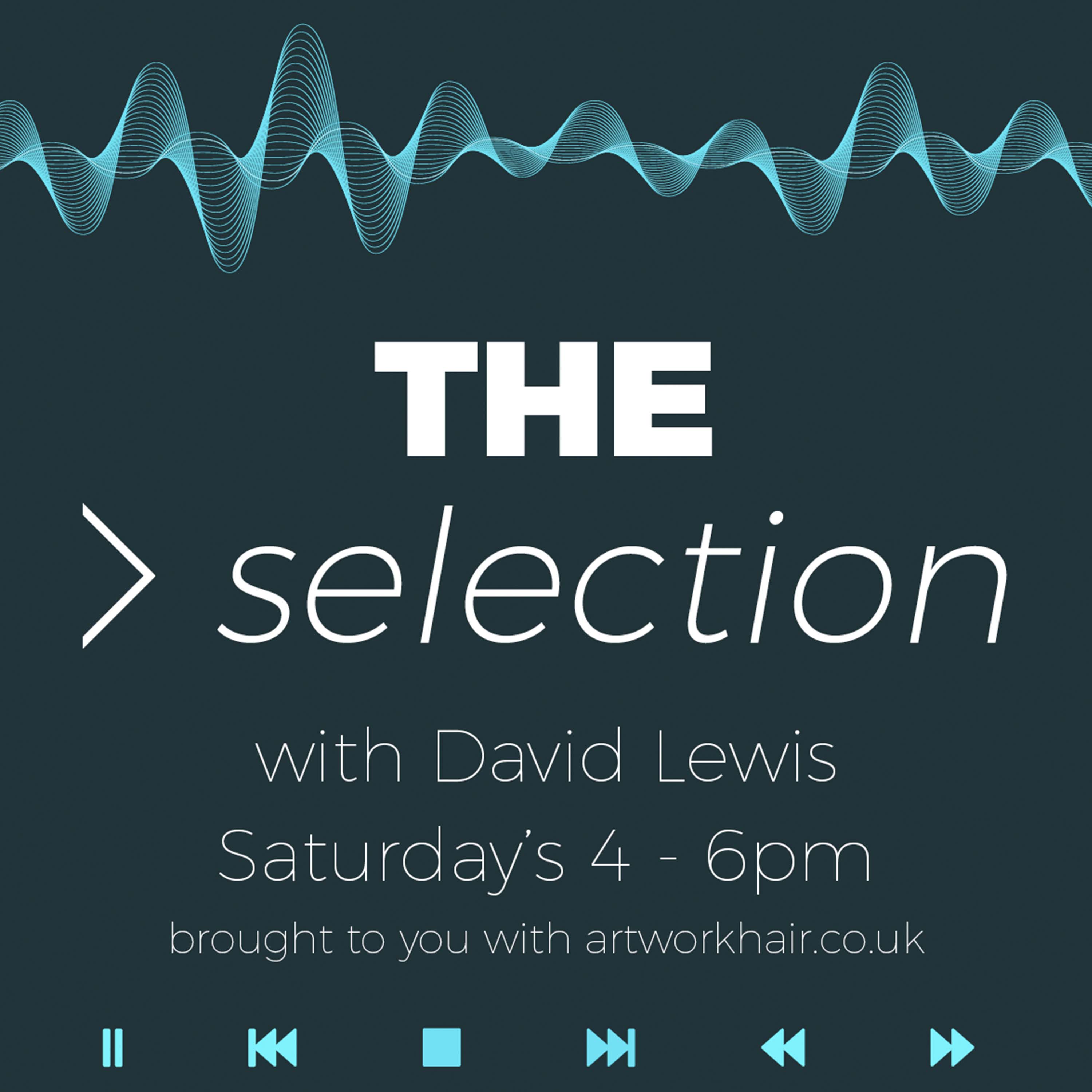 ⁣The Selection with Artwork Hair & David Lewis on Solar Radio Saturday 15th August 2020