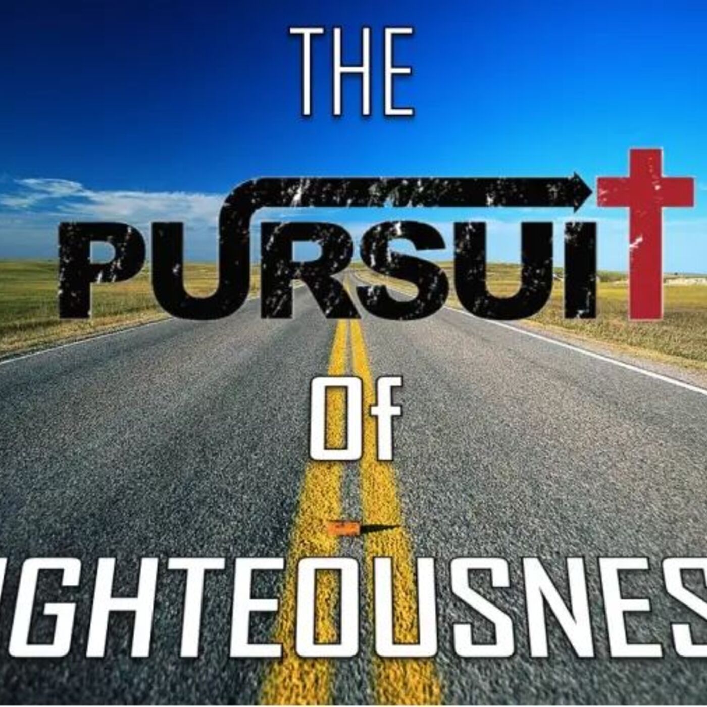 The Pursuit of Righteousness