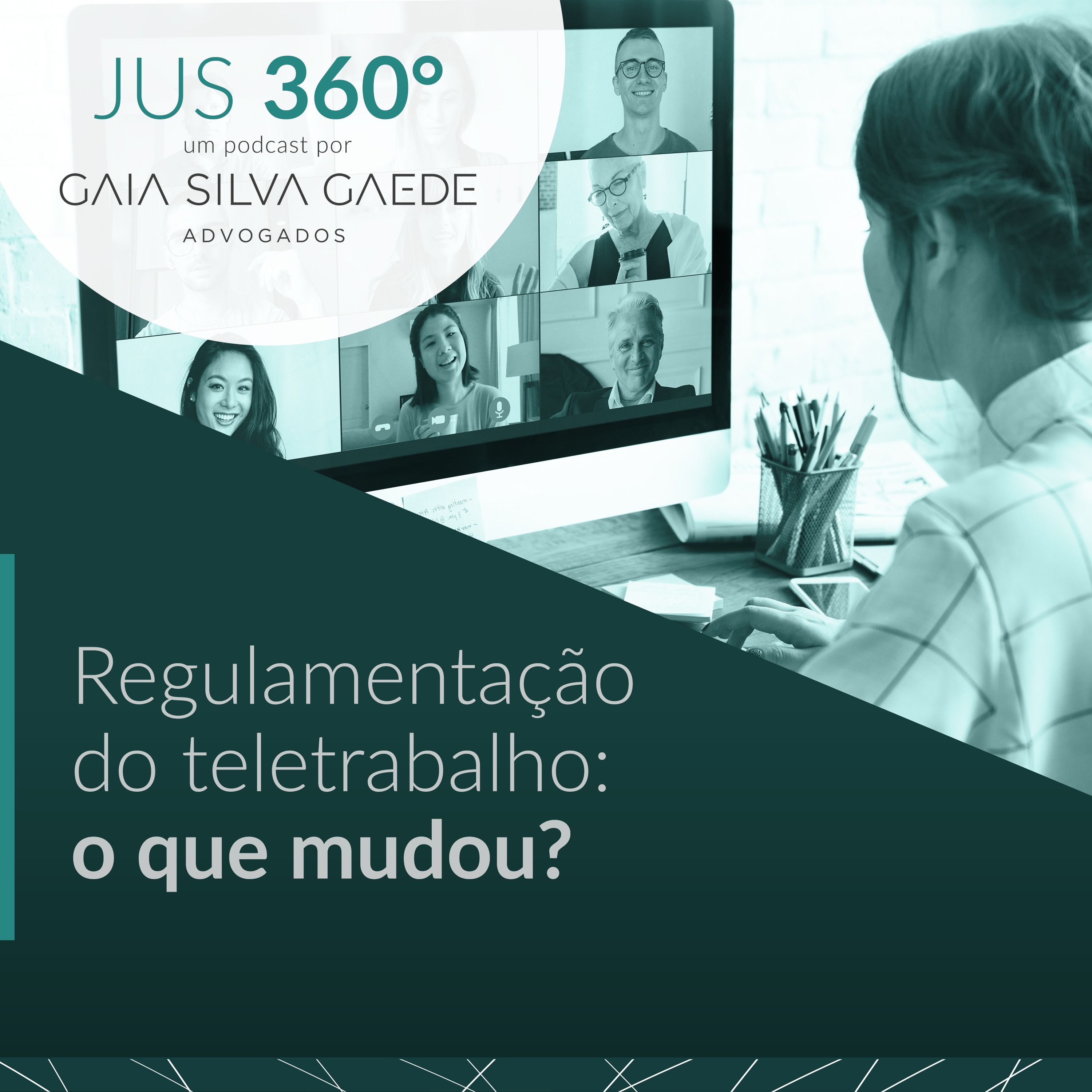 T3:EP11 - Regulamentação do teletrabalho: o que mudou?