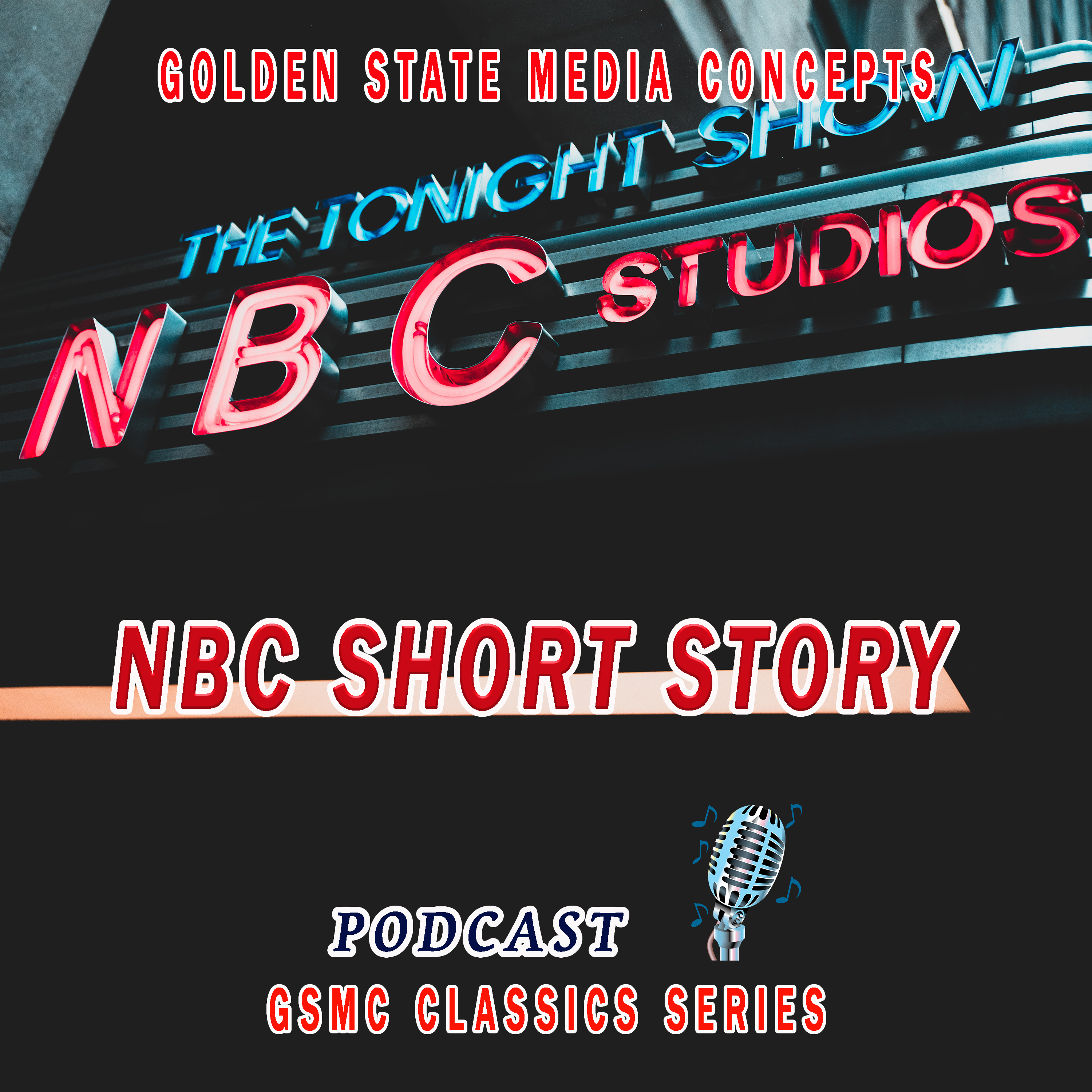 GSMC Classics: NBC Short Story Episode 11: Scuttlebutt