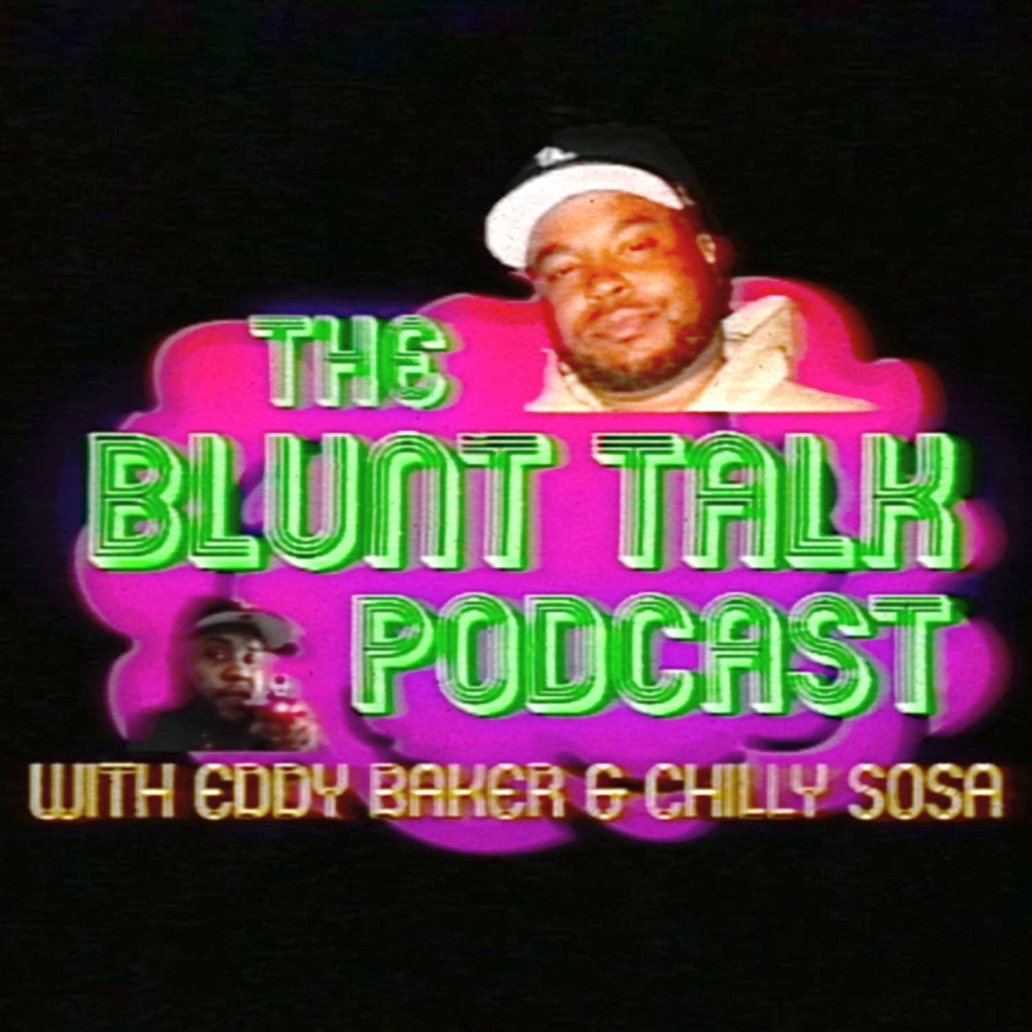 ⁣#024 Yotoku Mishiaro, Xavier Wulf | The Blunt Talk Podcast | Eddy Baker & Chilly Sosa