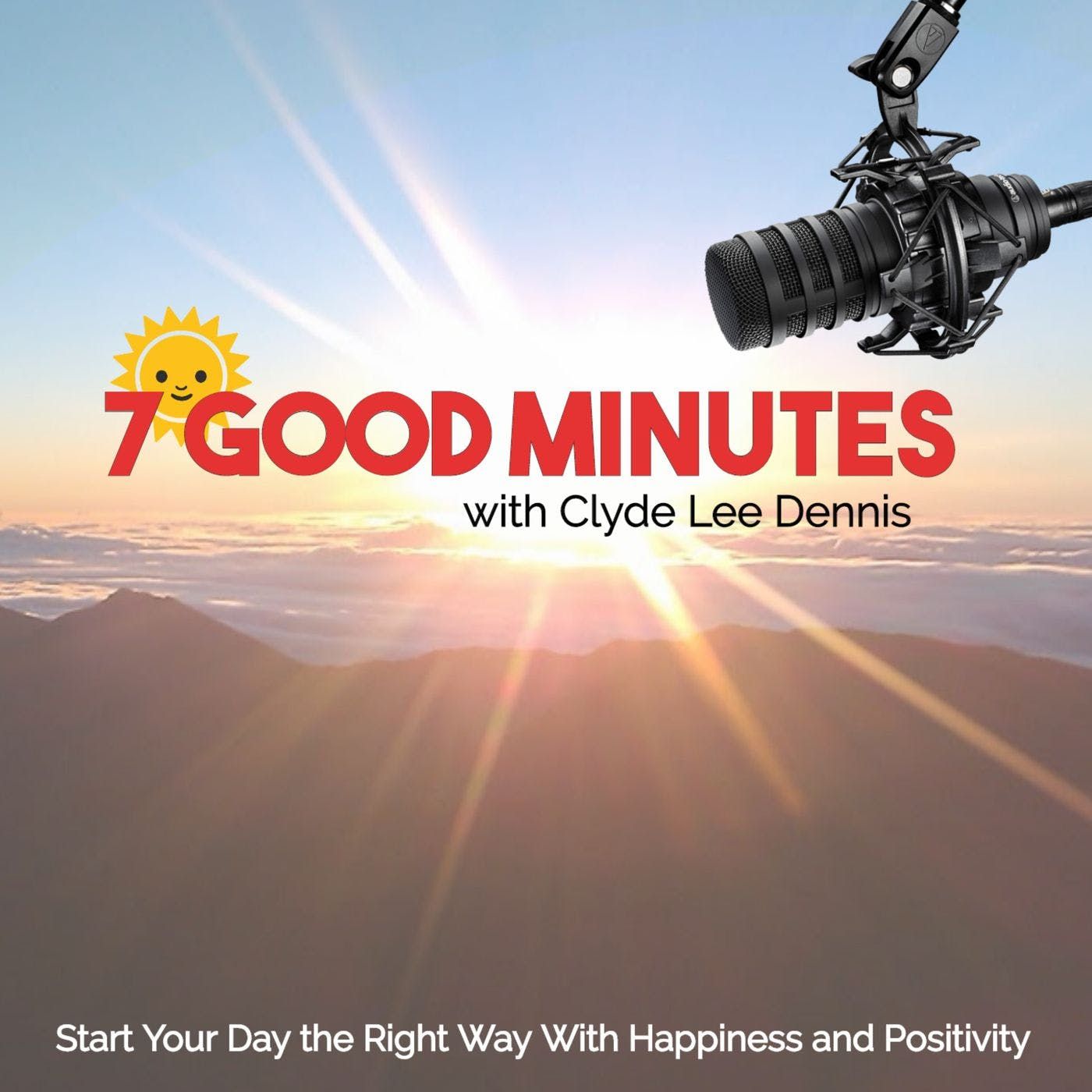 7 Good Minutes Daily Self-Improvement Podcast 