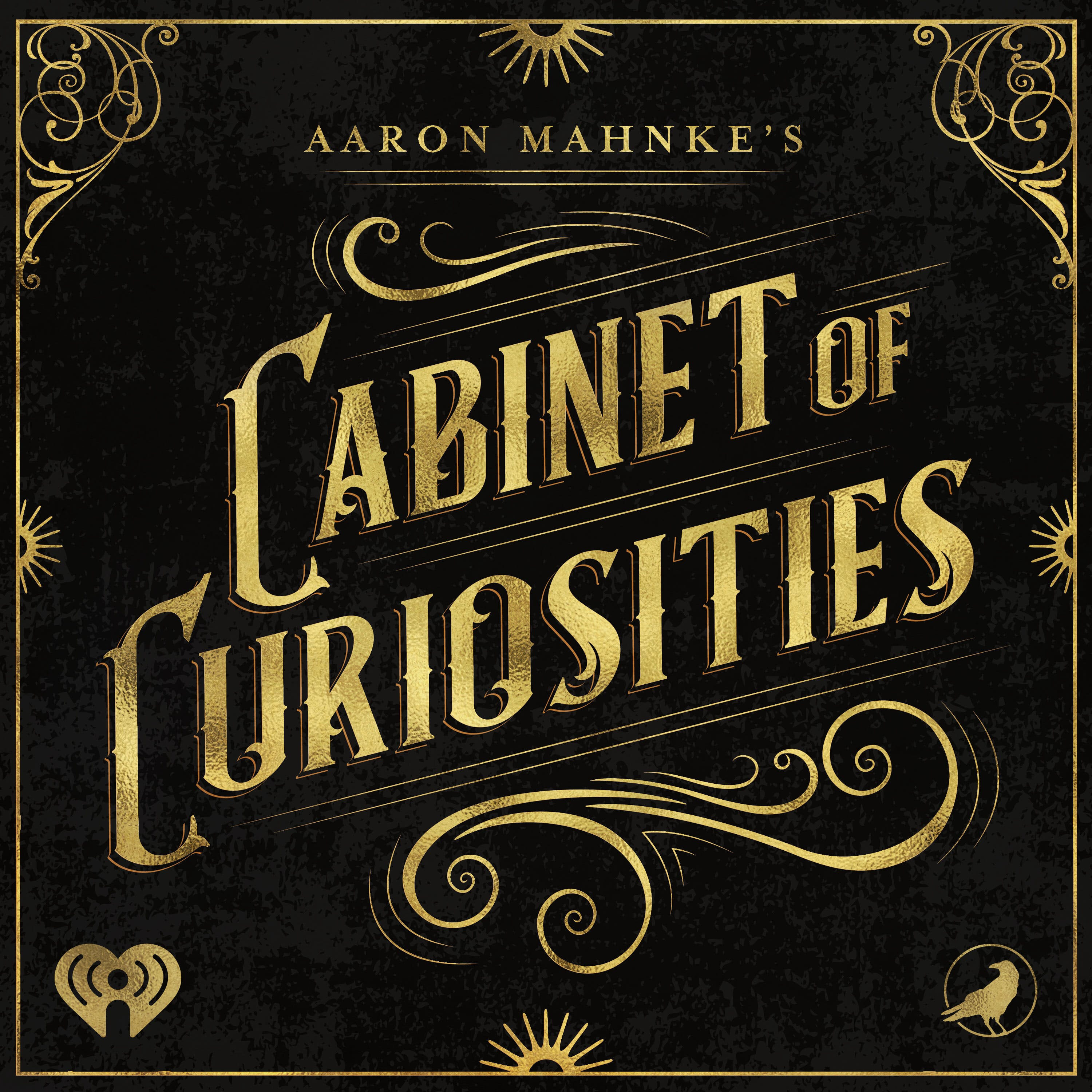 Aaron Mahnke's Cabinet of Curiosities 