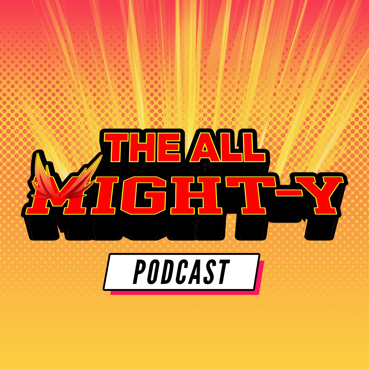 All Might-Y: A My Hero Academia Podcast 