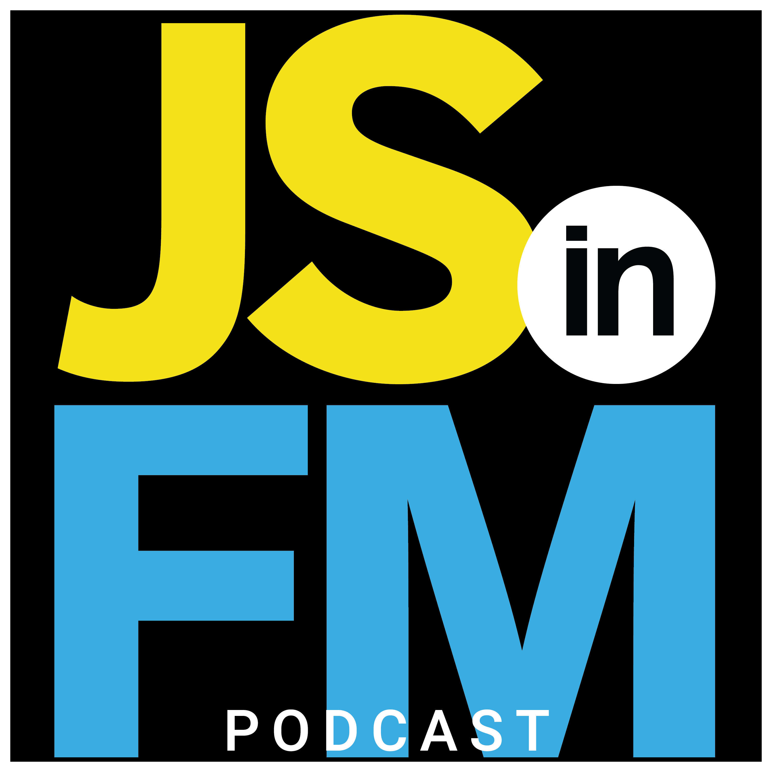 001: Introducing the JS in FM Podcast