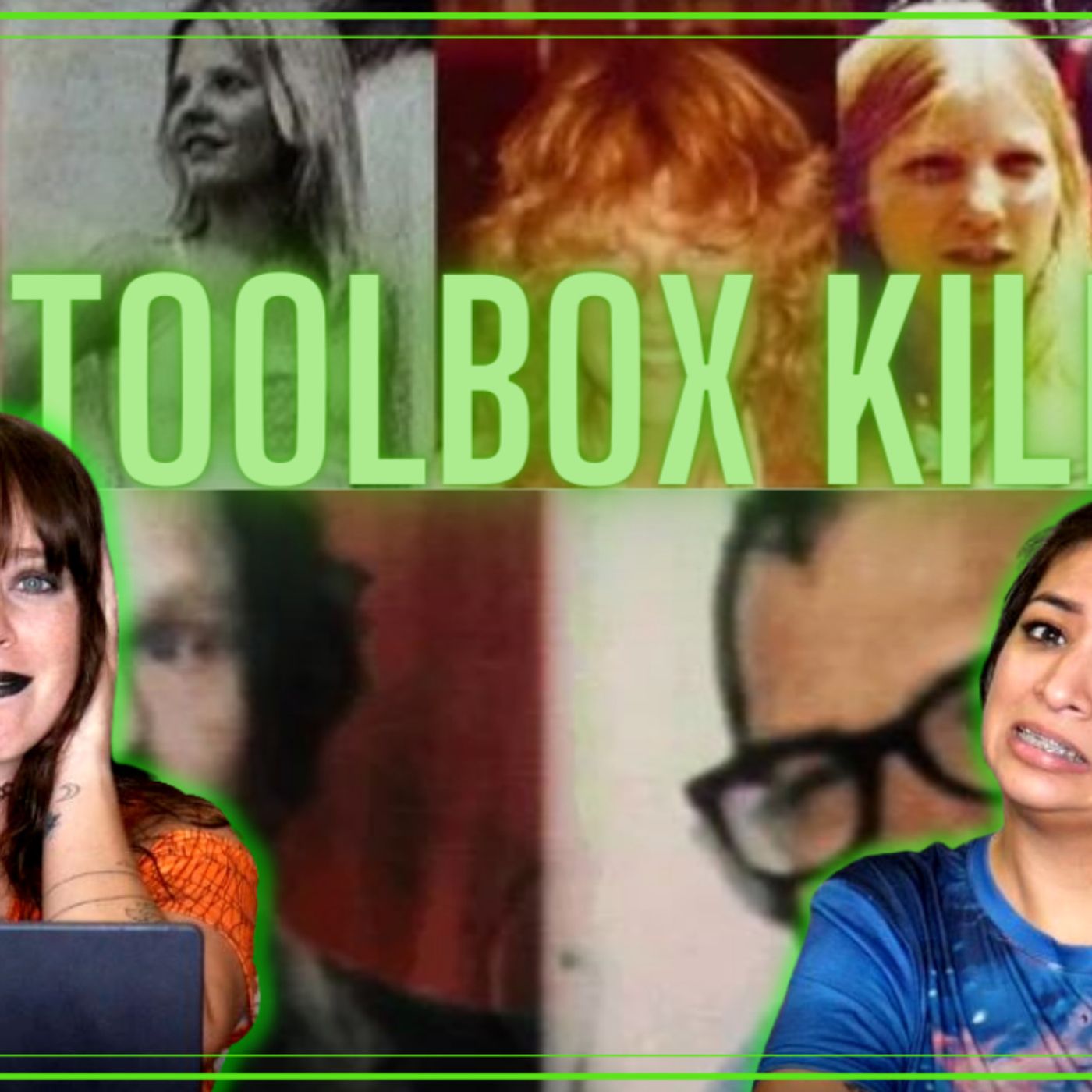 The Toolbox Killers Ep. 55