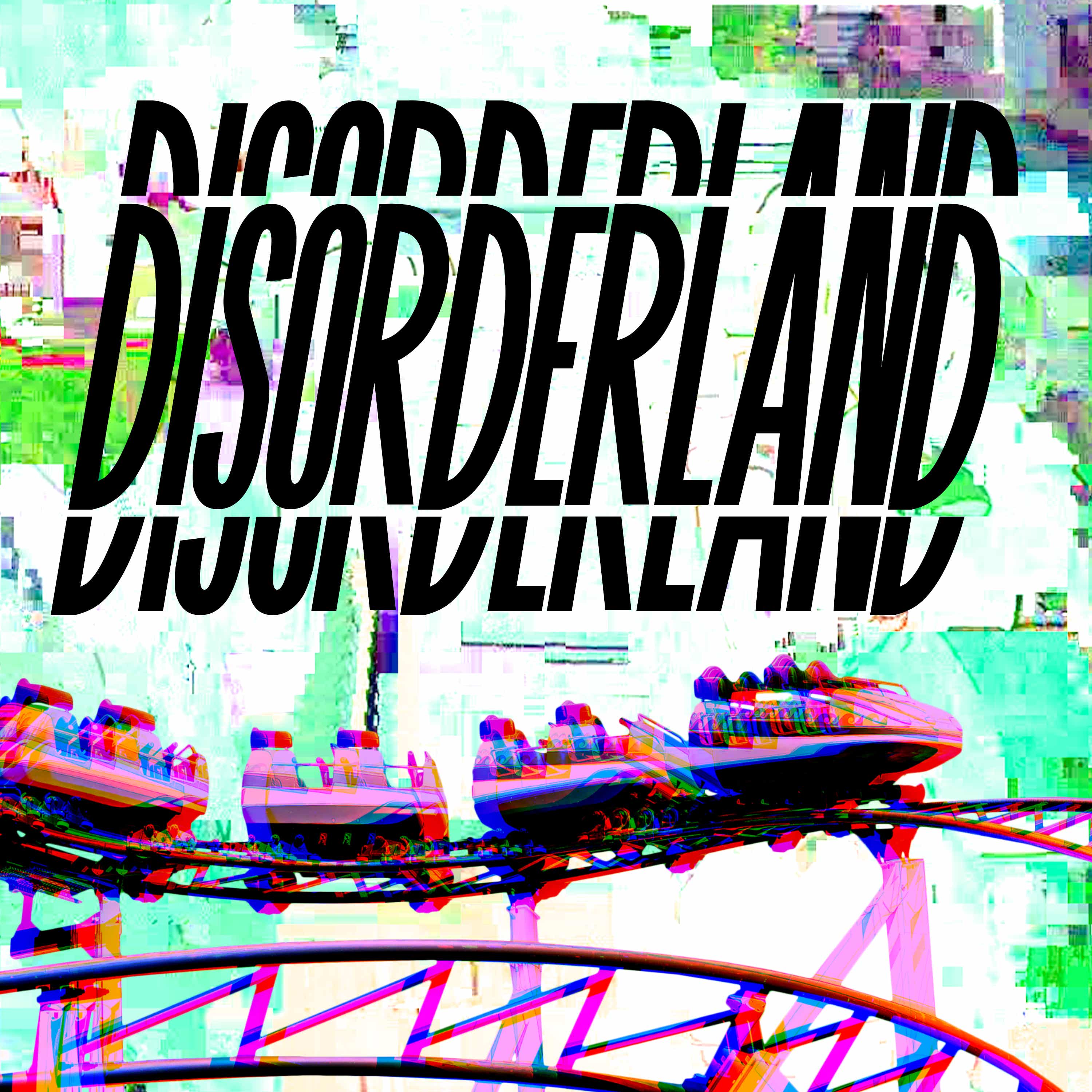 Disorderland 