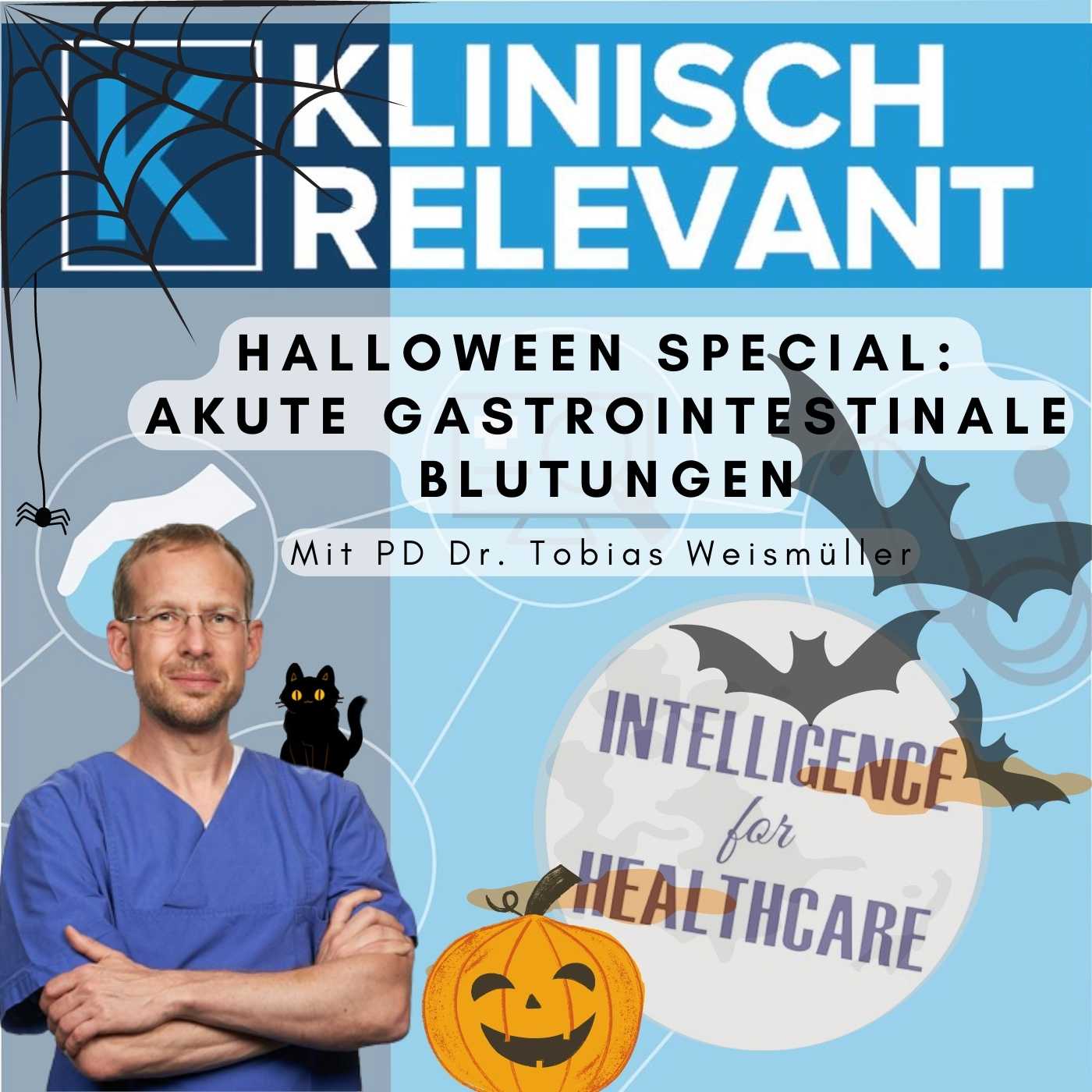 Halloween Special: Akute gastrointestinale Blutungen - mit PD Dr. Tobias Weismüller