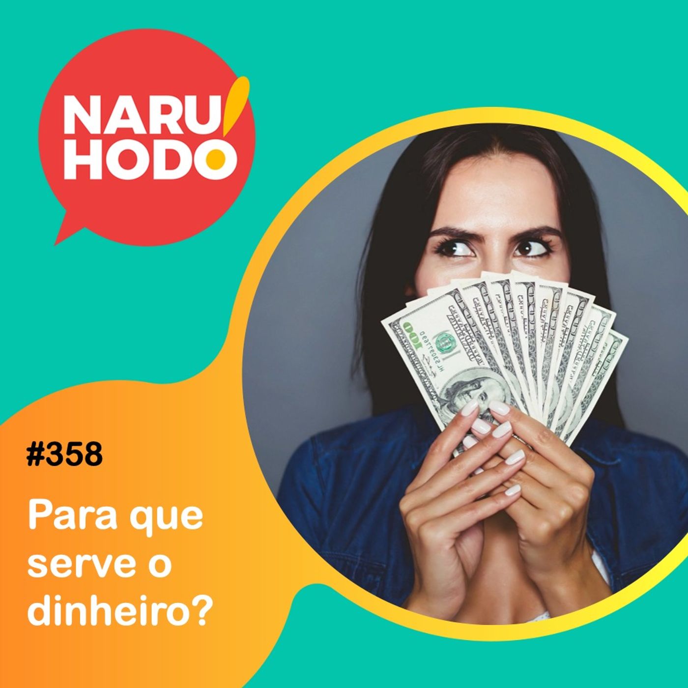 ⁣Naruhodo #358 - Para que serve o dinheiro?