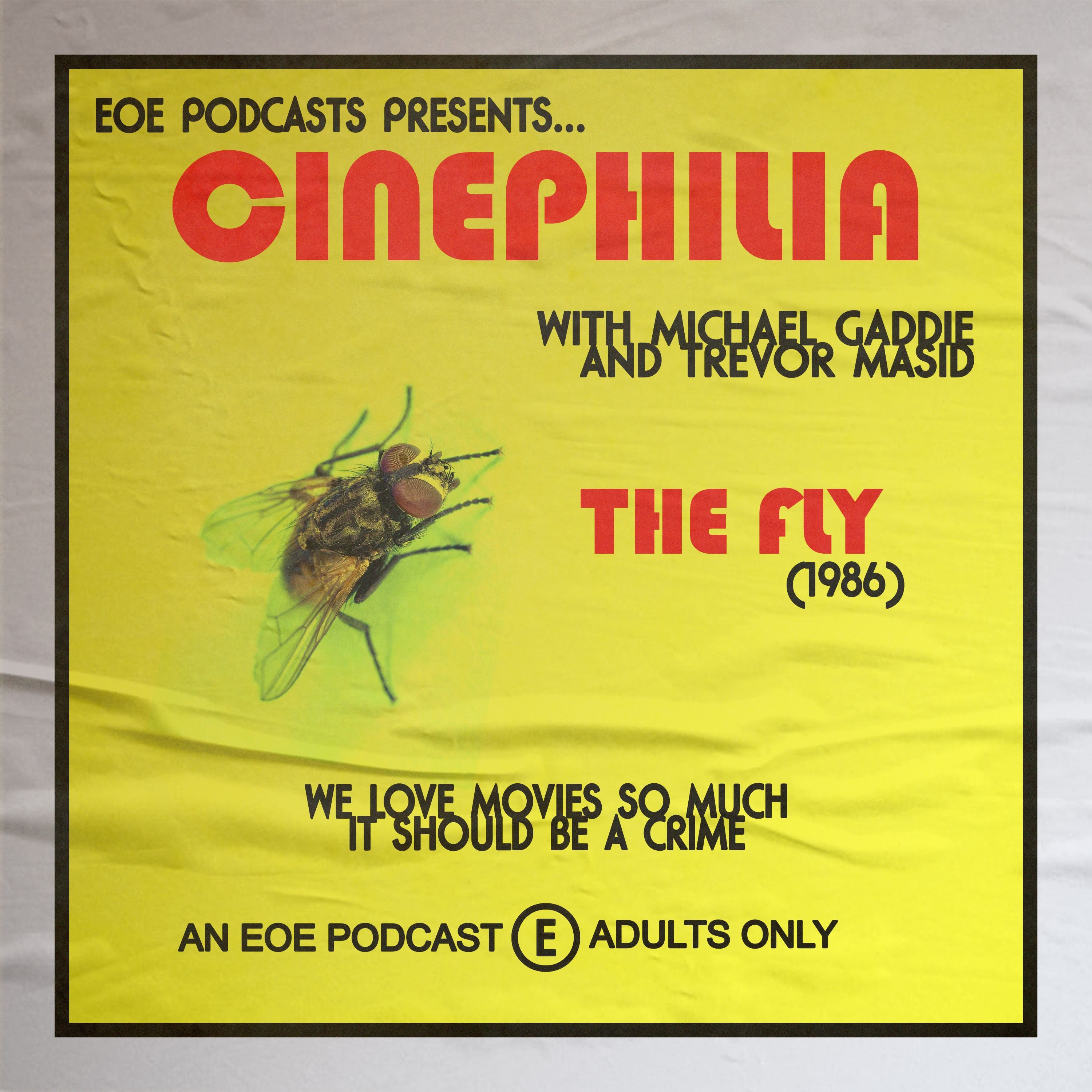 Ep. 030 - David Cronenberg's The Fly (1986)