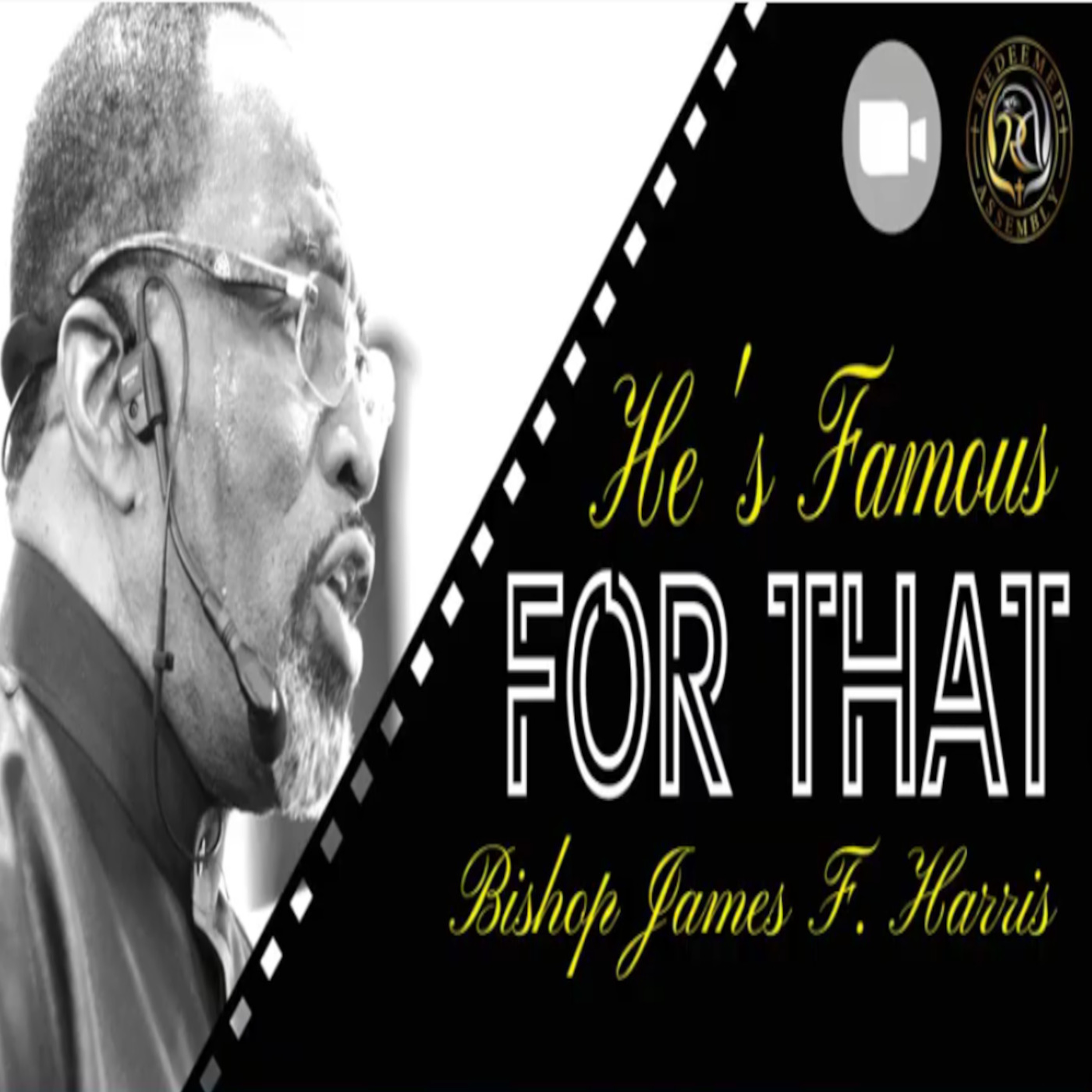 He's Famous For That