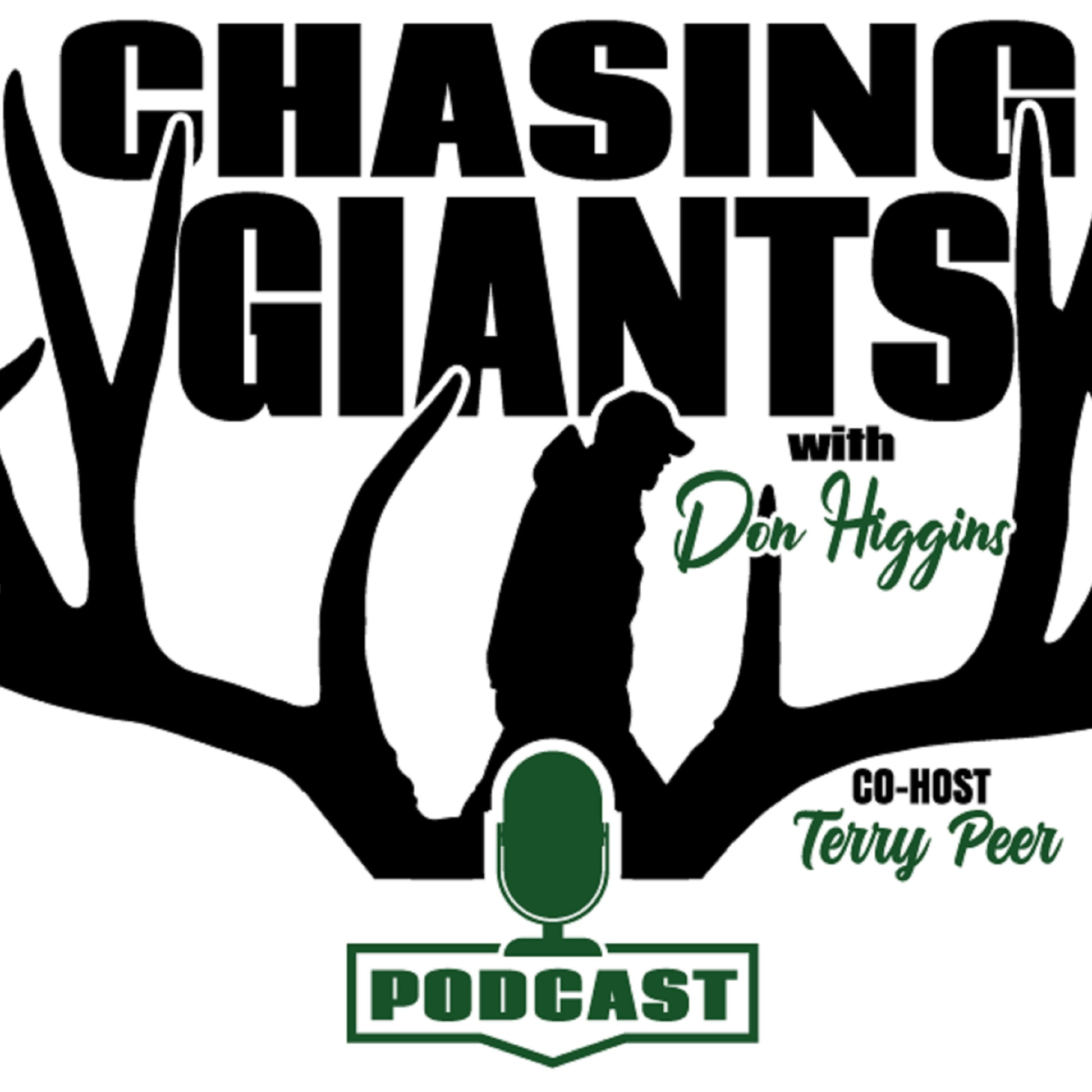 Chasing Giants Podcast #141 - Scrapes are hot...  So is the weather!