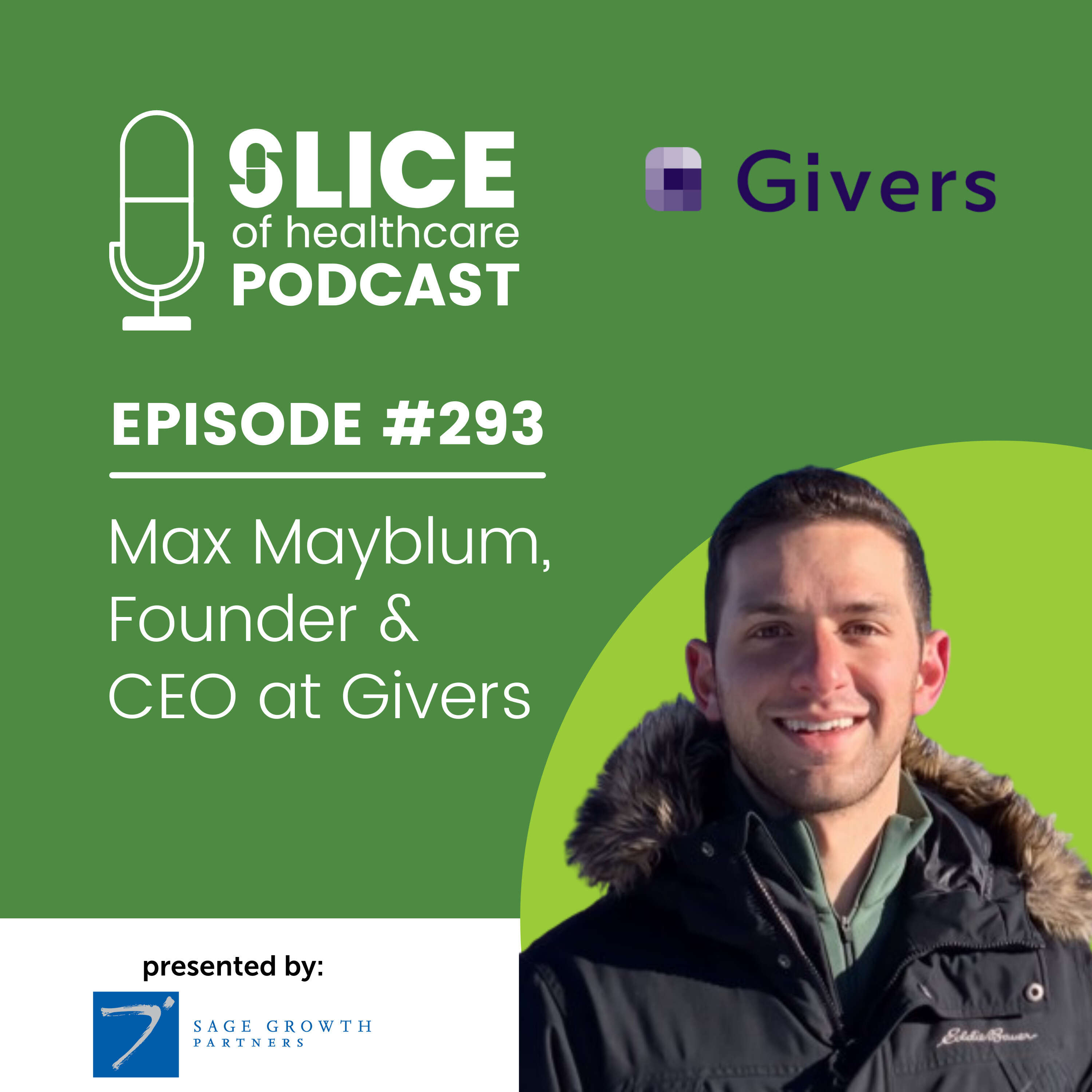 ⁣#293 - Max Mayblum, Founder & CEO at Givers