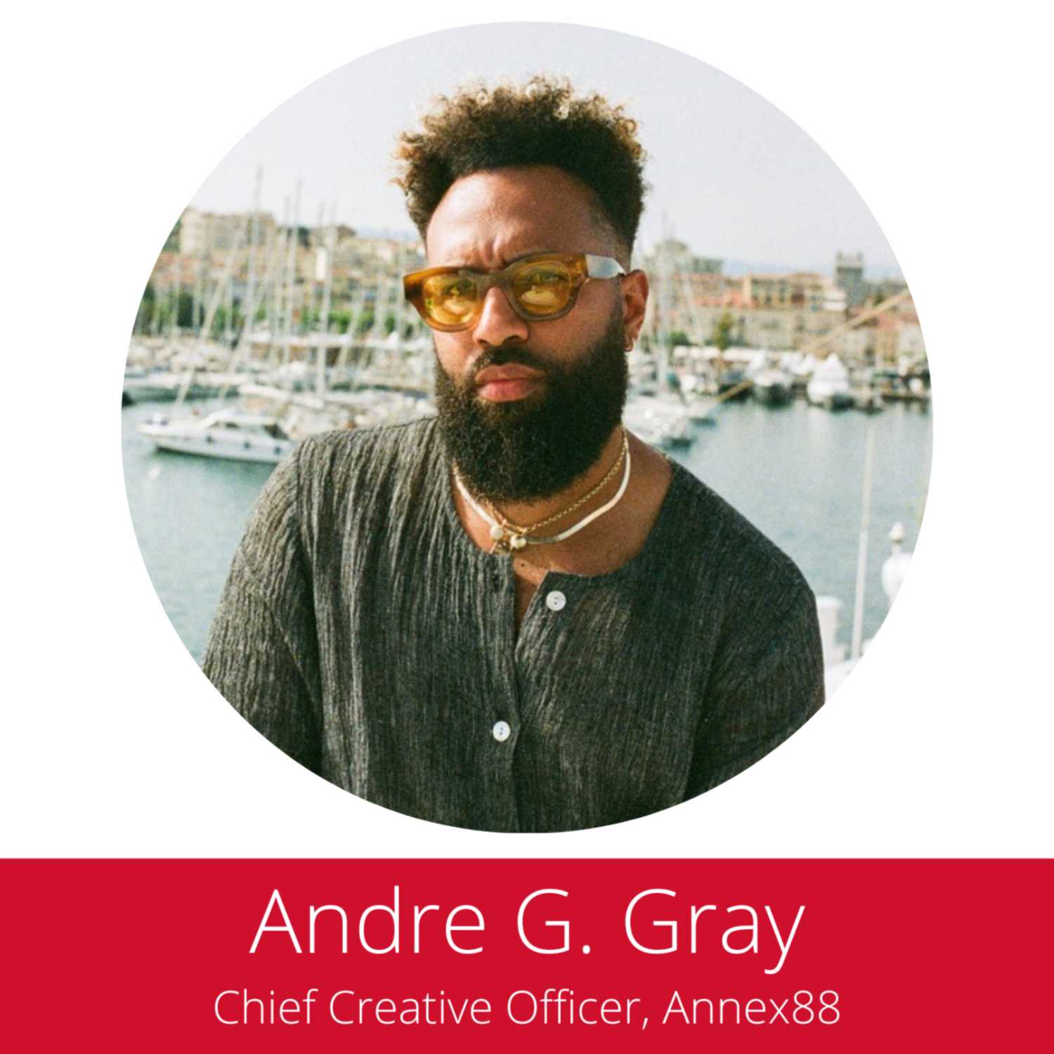 Episode 4: Brands Are People Too - Andre G. Gray