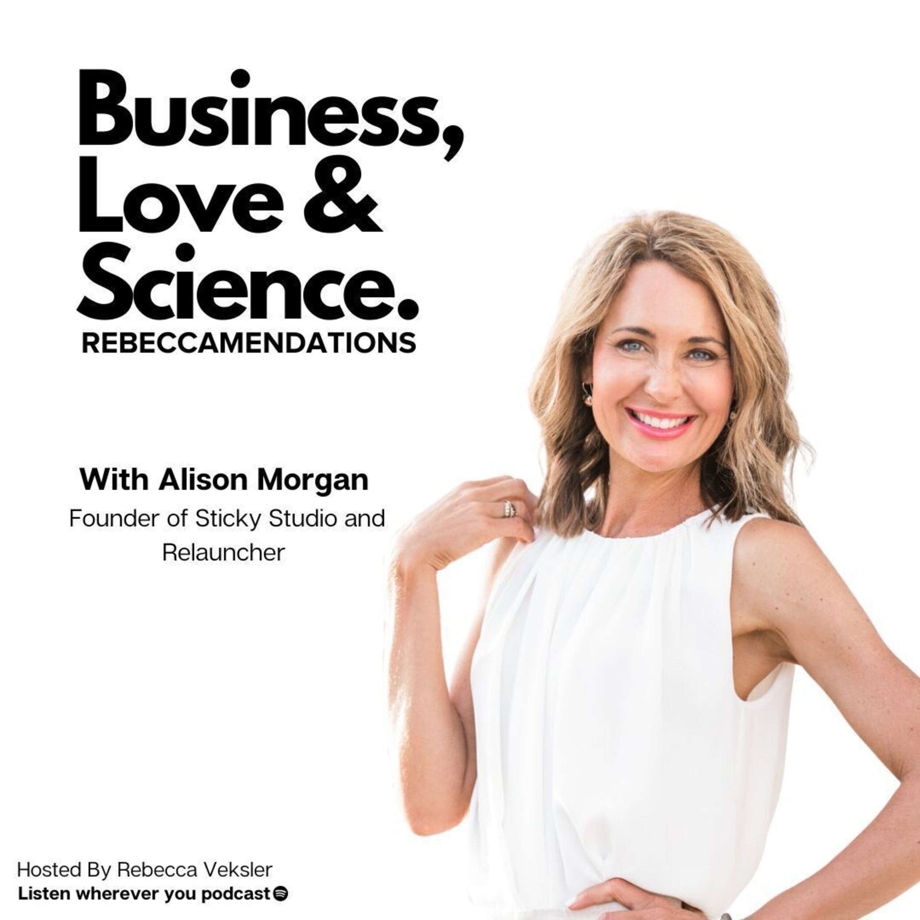 Alison Morgan - Relauncher - Dont' be scared to slide into the DM's - Your network is everything.