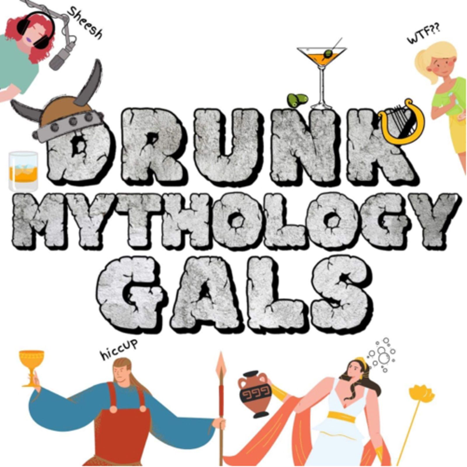 Drunk Mythology Gals 