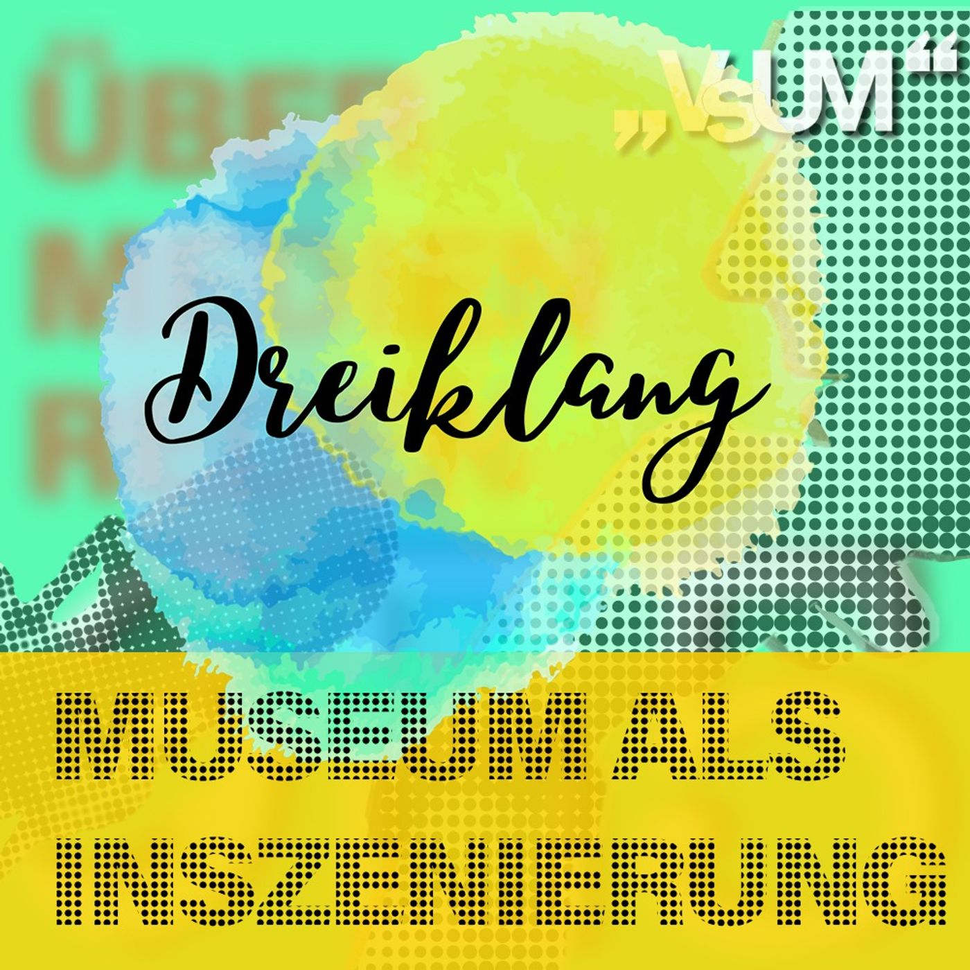 # 637 Andreas Kugler, Wolfgang Bergmann, Luise Reistätter: Dreiklang "Museum als Inszenierung" | 31.10.22