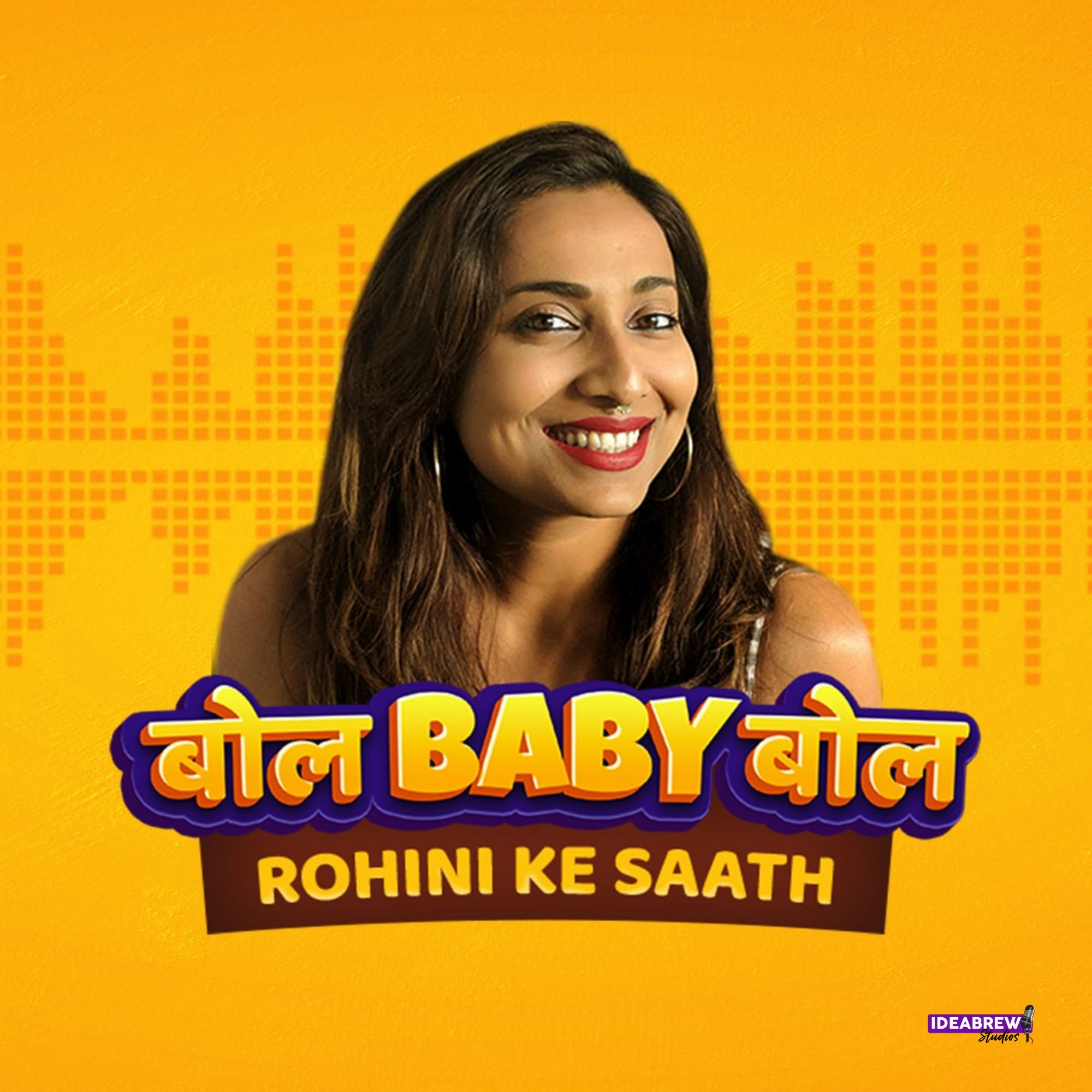 Bol Baby Bol - Rohini ke Saath 