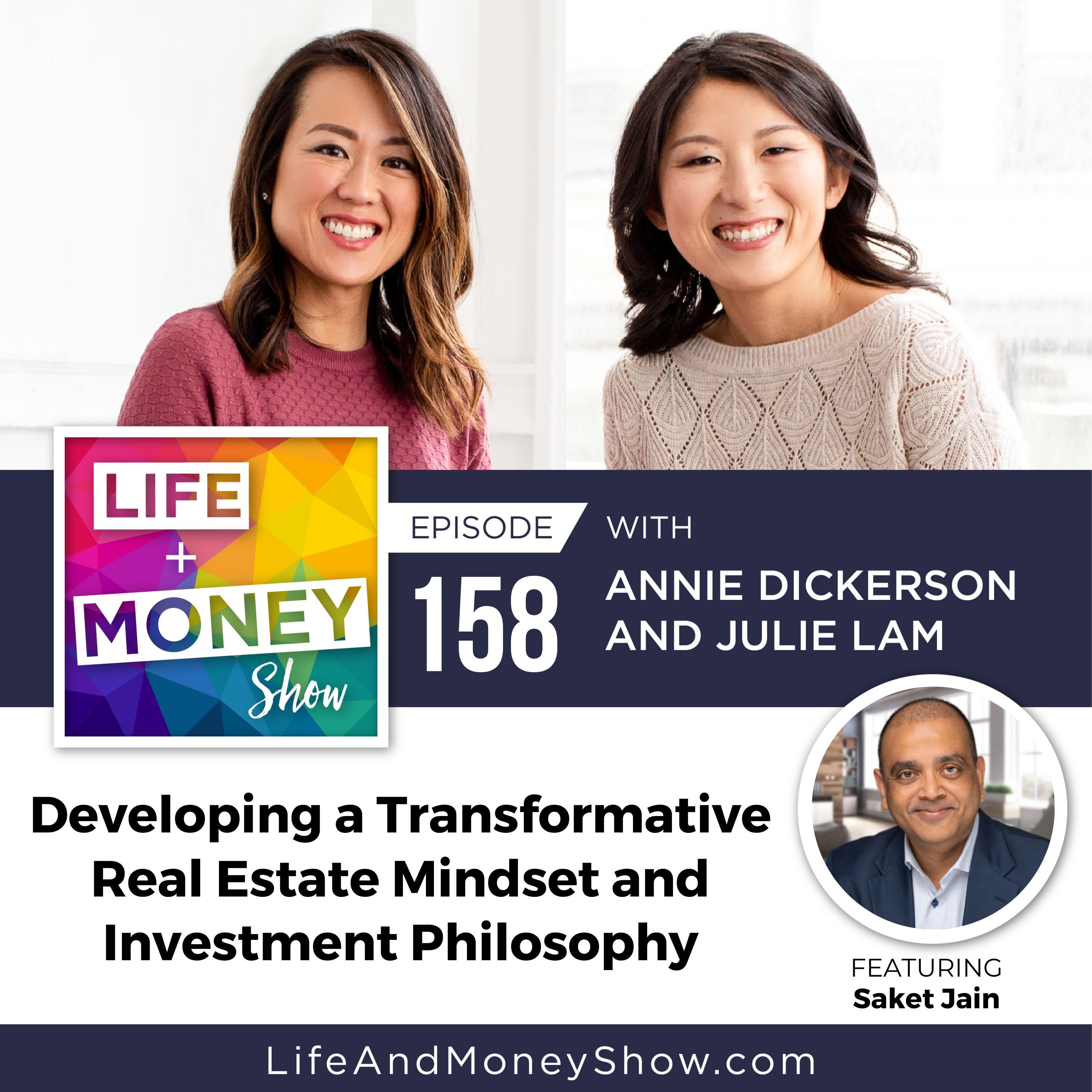 Developing a Transformative Real Estate Mindset and Investment Philosophy with Saket Jain