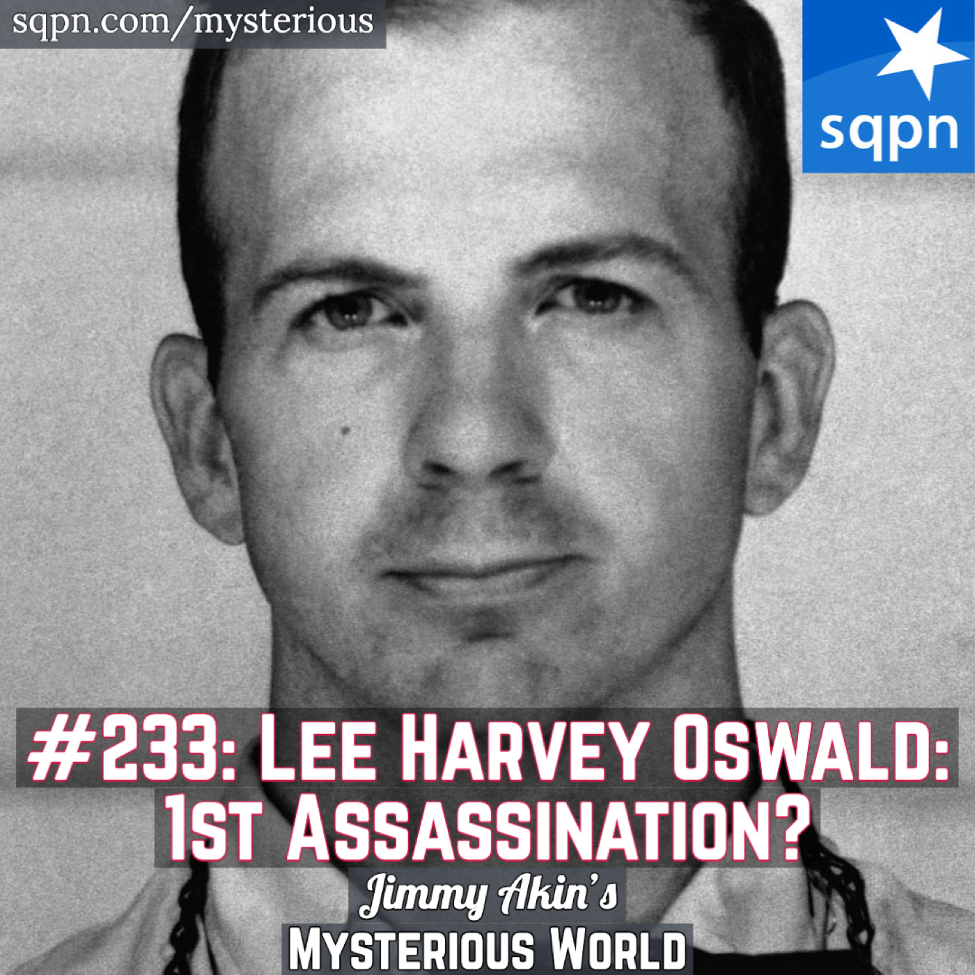 Lee Harvey Oswald’s First Assassination? (Maj. Gen. Edwin Walker)