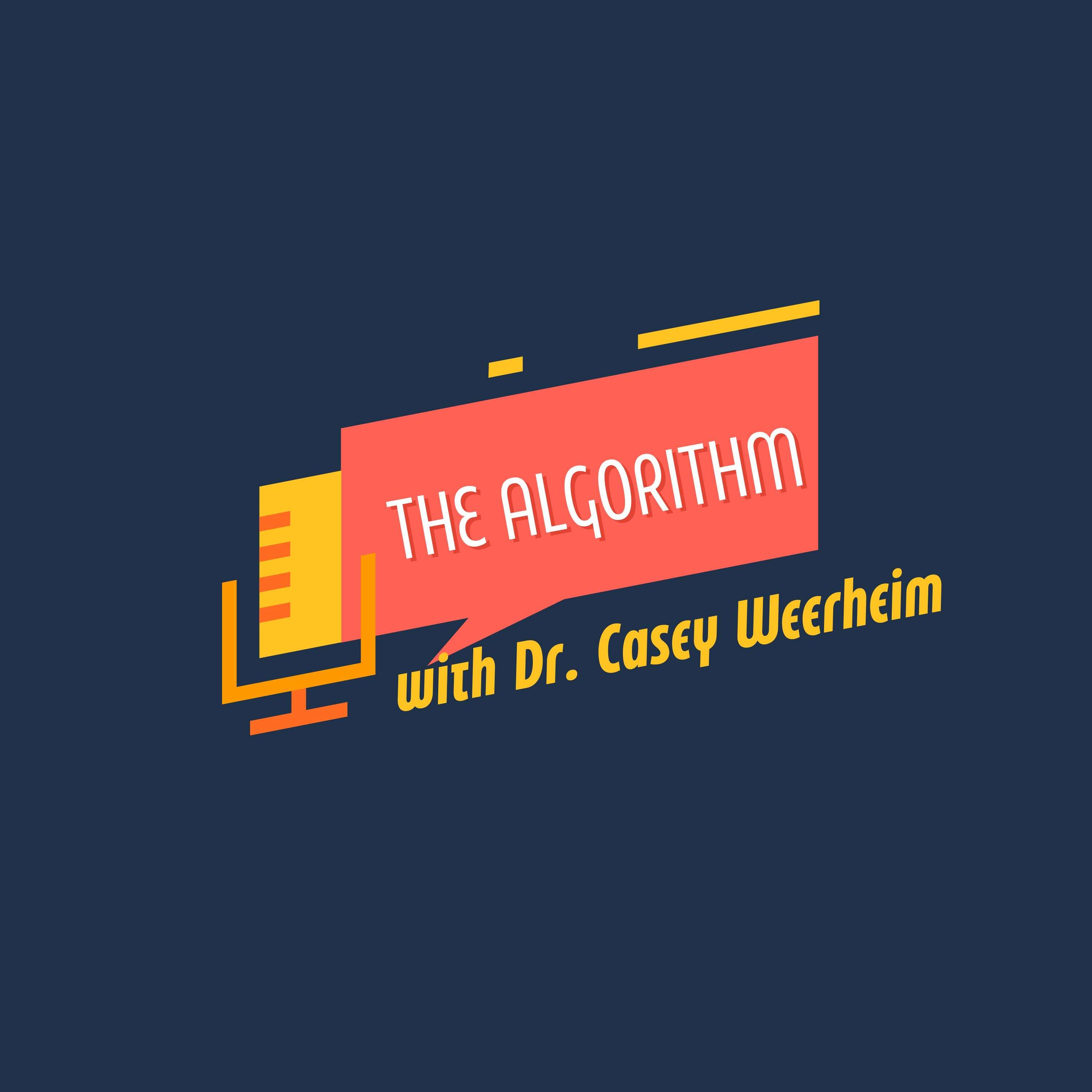 The Chiropractic Algorithm with Dr. Casey Weerheim 