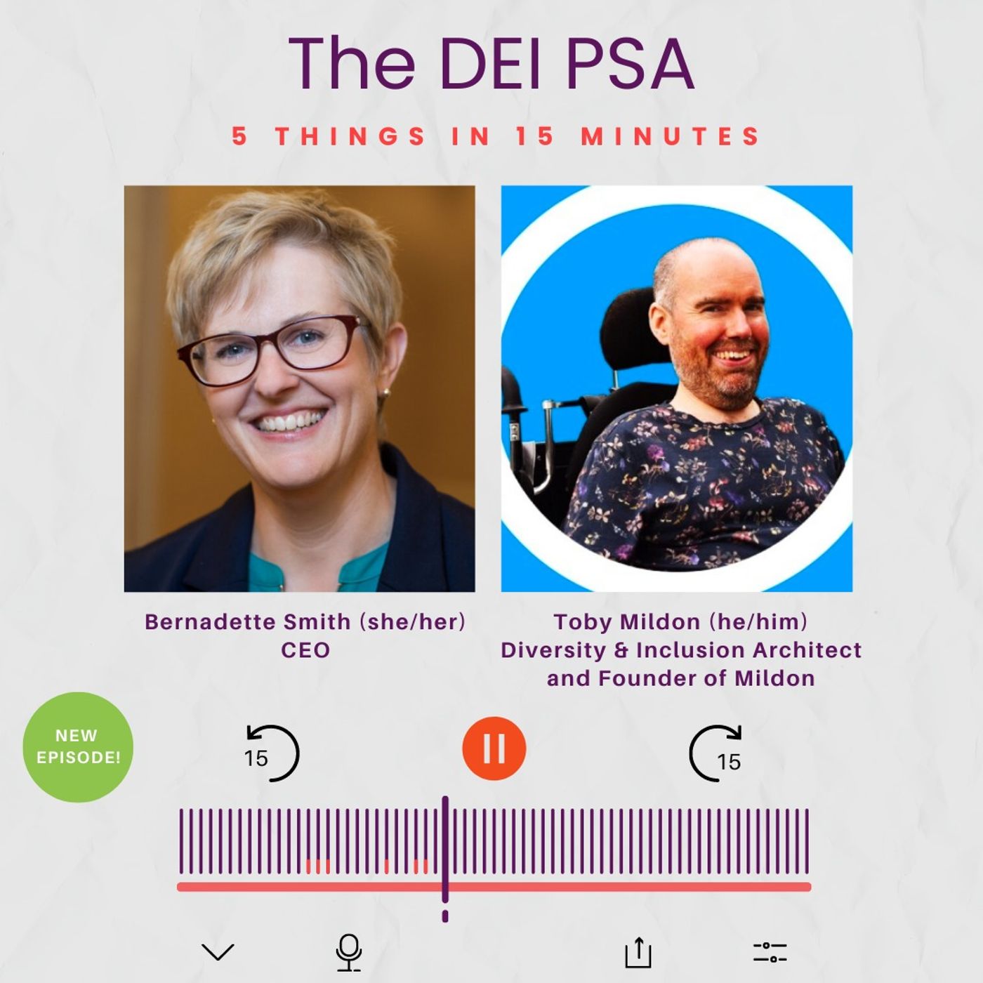 5 Things in 15 Minutes / The DEI PSA