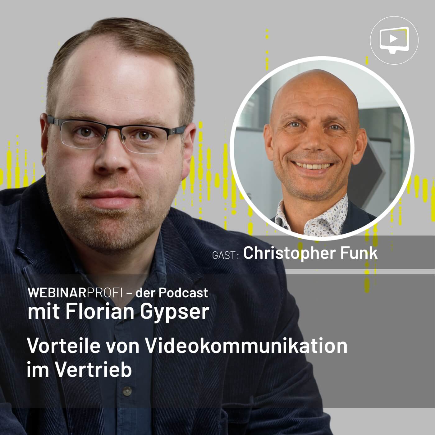 #40 Christopher Funk - Vorteile von Videokommunikation im Vertrieb