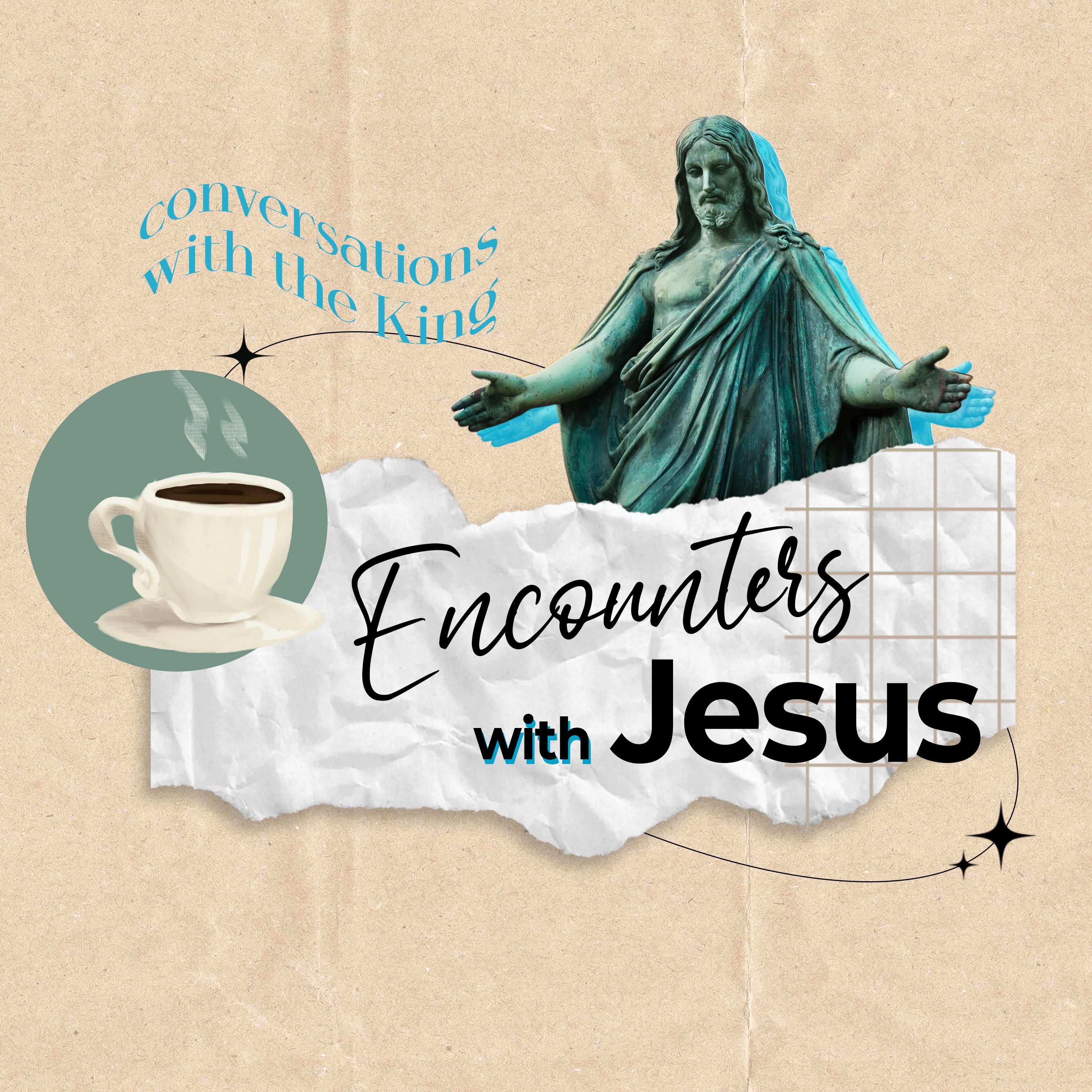 Encounters with Jesus EP7