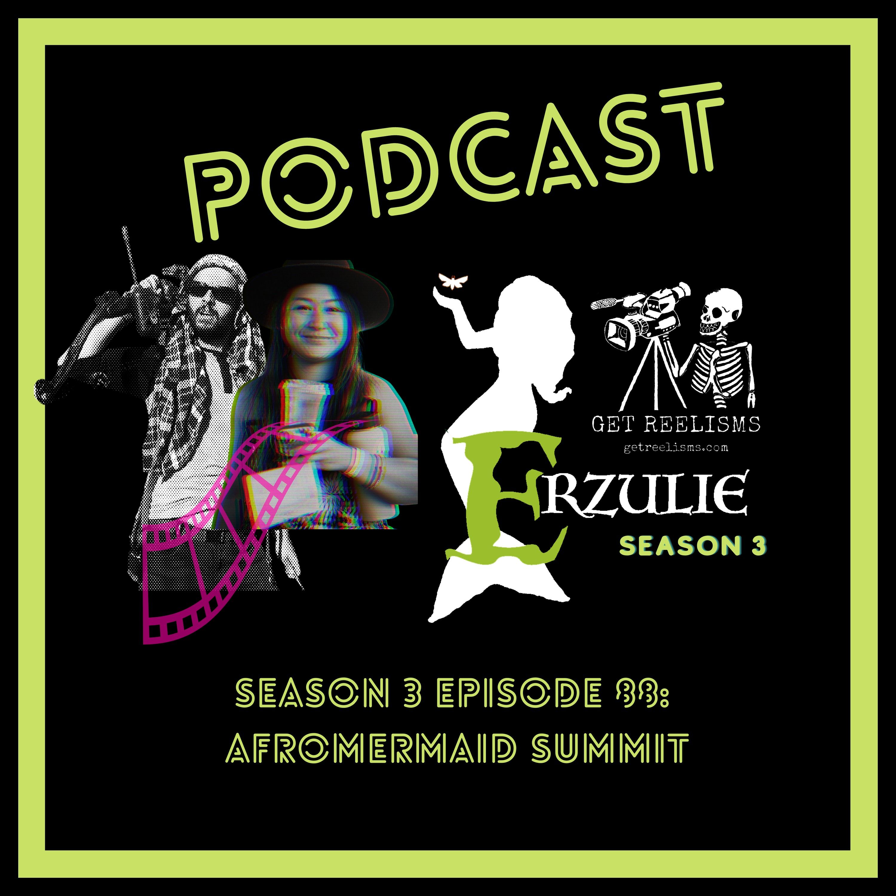 S3E88: Next Stop AfroMermaid Summit