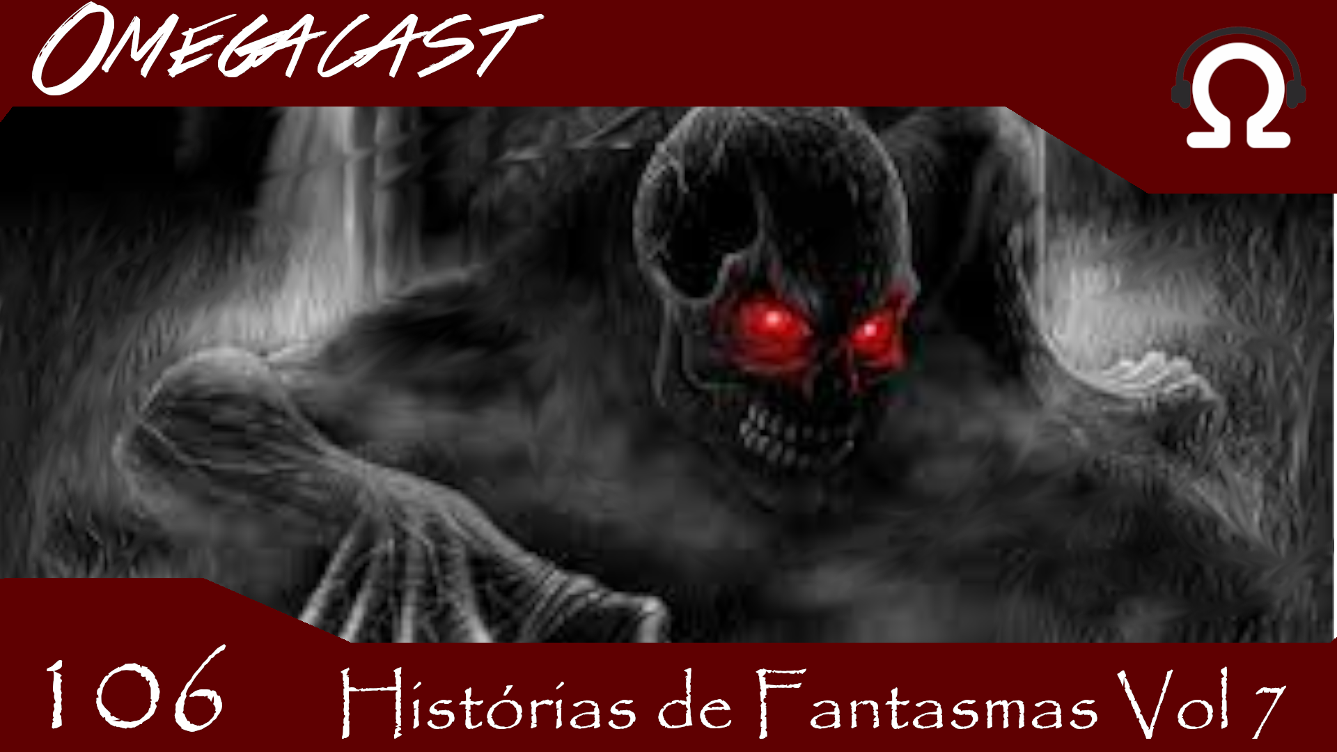 ⁣Omegacast – Episódio 106 – Histórias de Fantasmas Vol 7