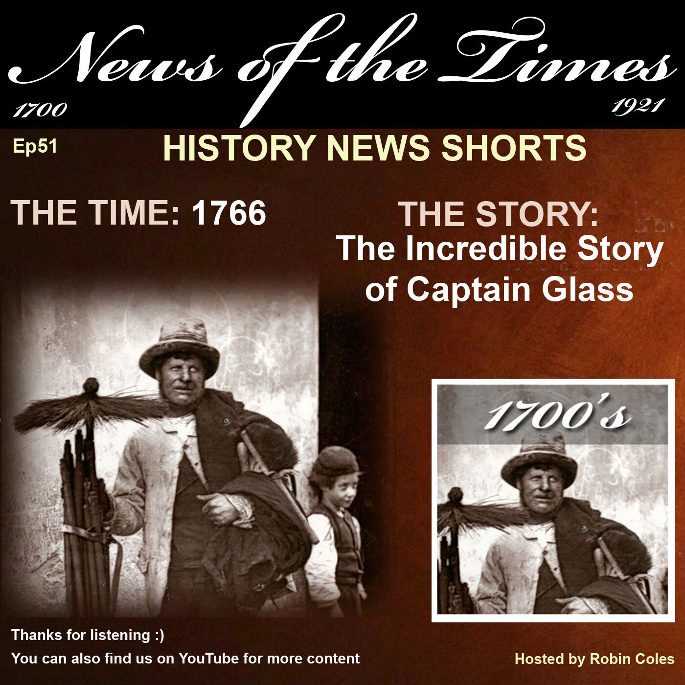 Short 51: 1766 The incredible story of Captain Glass