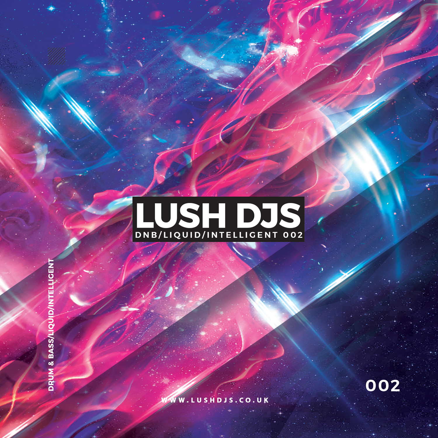 Lush DJs - DNB/Liquid/Intelligent 002