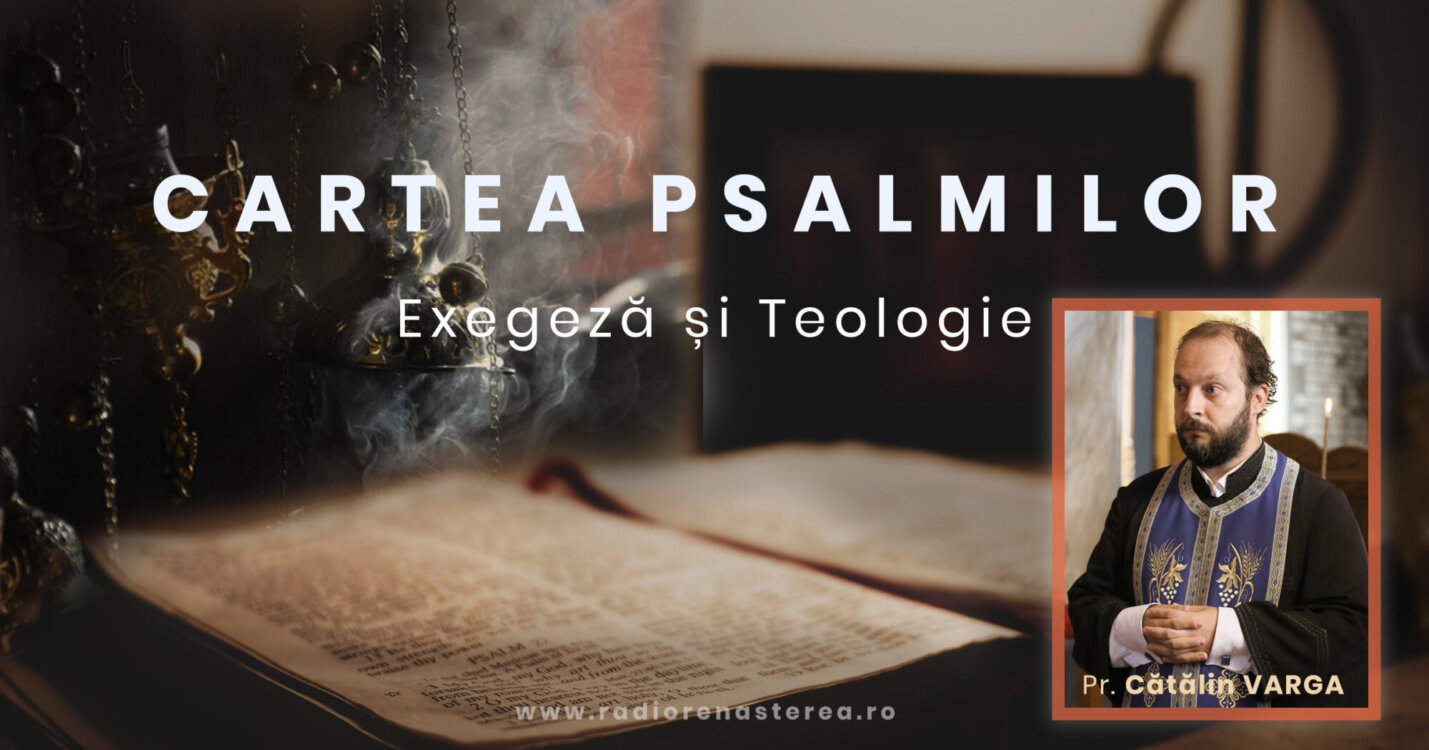 ⁣Categoria Psalmilor de implorare (penitențiali): Psalmul 85 (86)