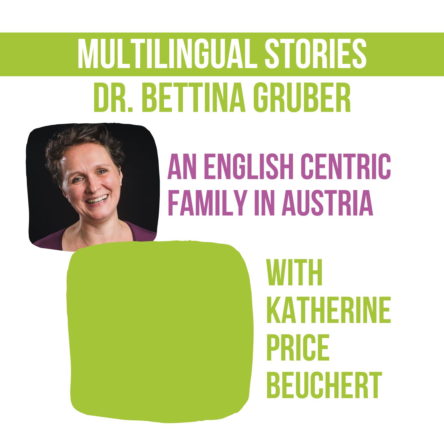 An English centric family in Austria | an interview with Katherine Price Beuchert