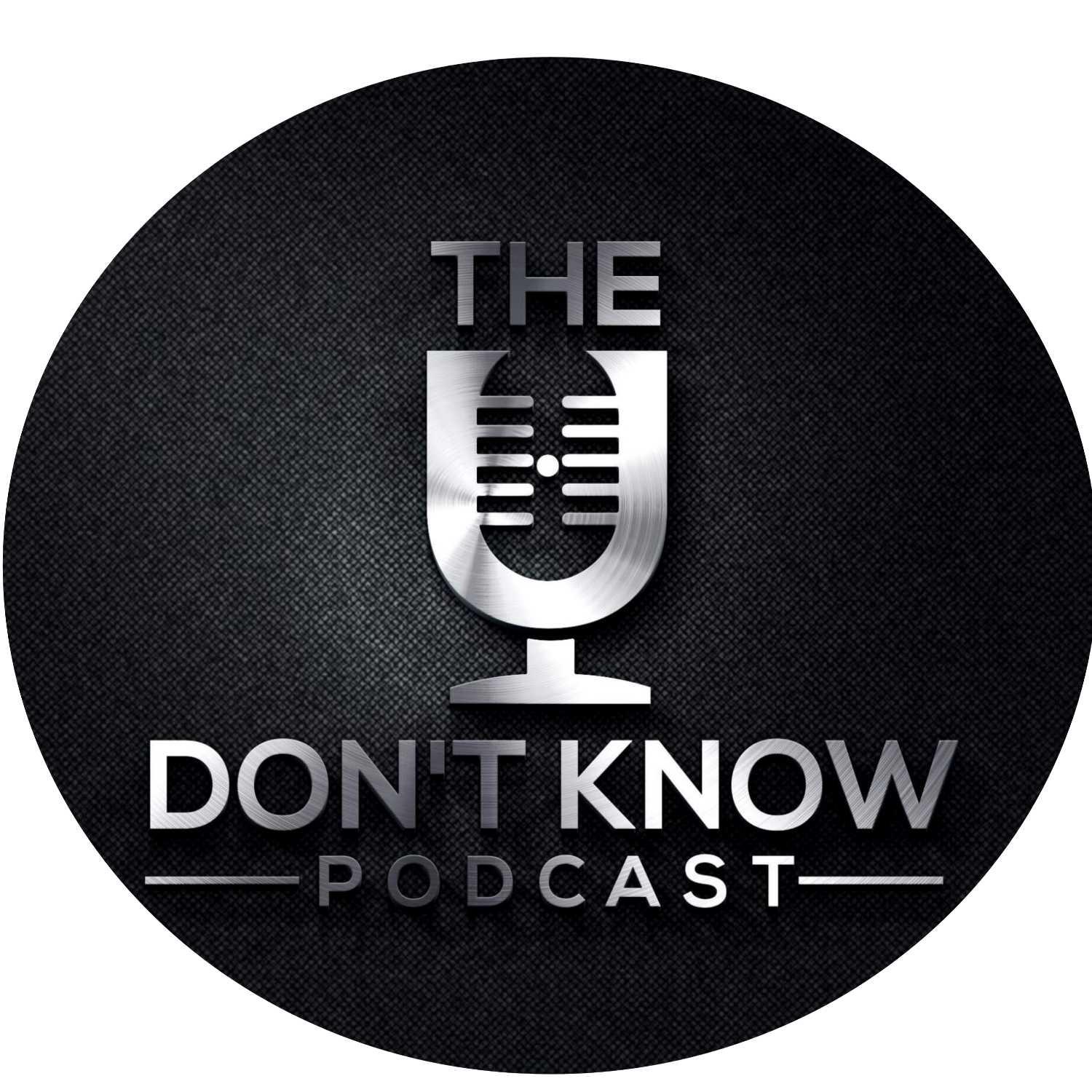 U Don't Know....Sometimes Ep. 99