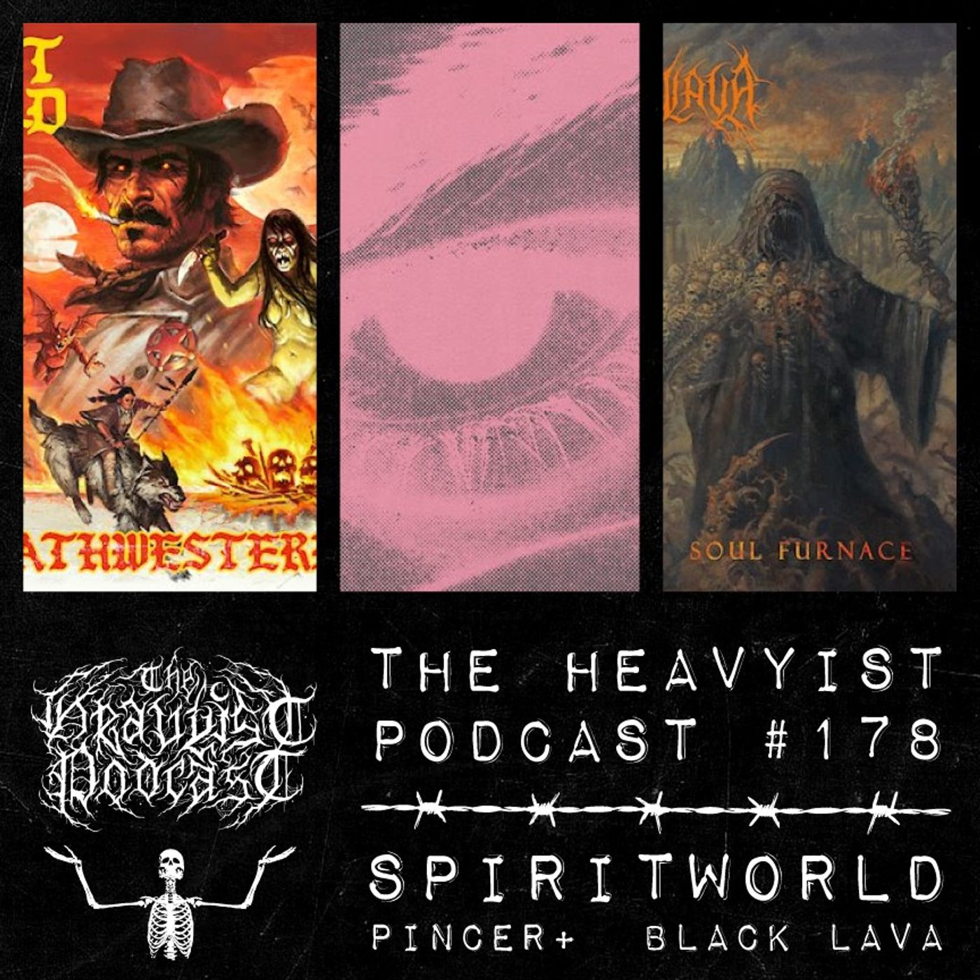 The Heavyist #178 Spritworld / Pincer+ / Black Lava