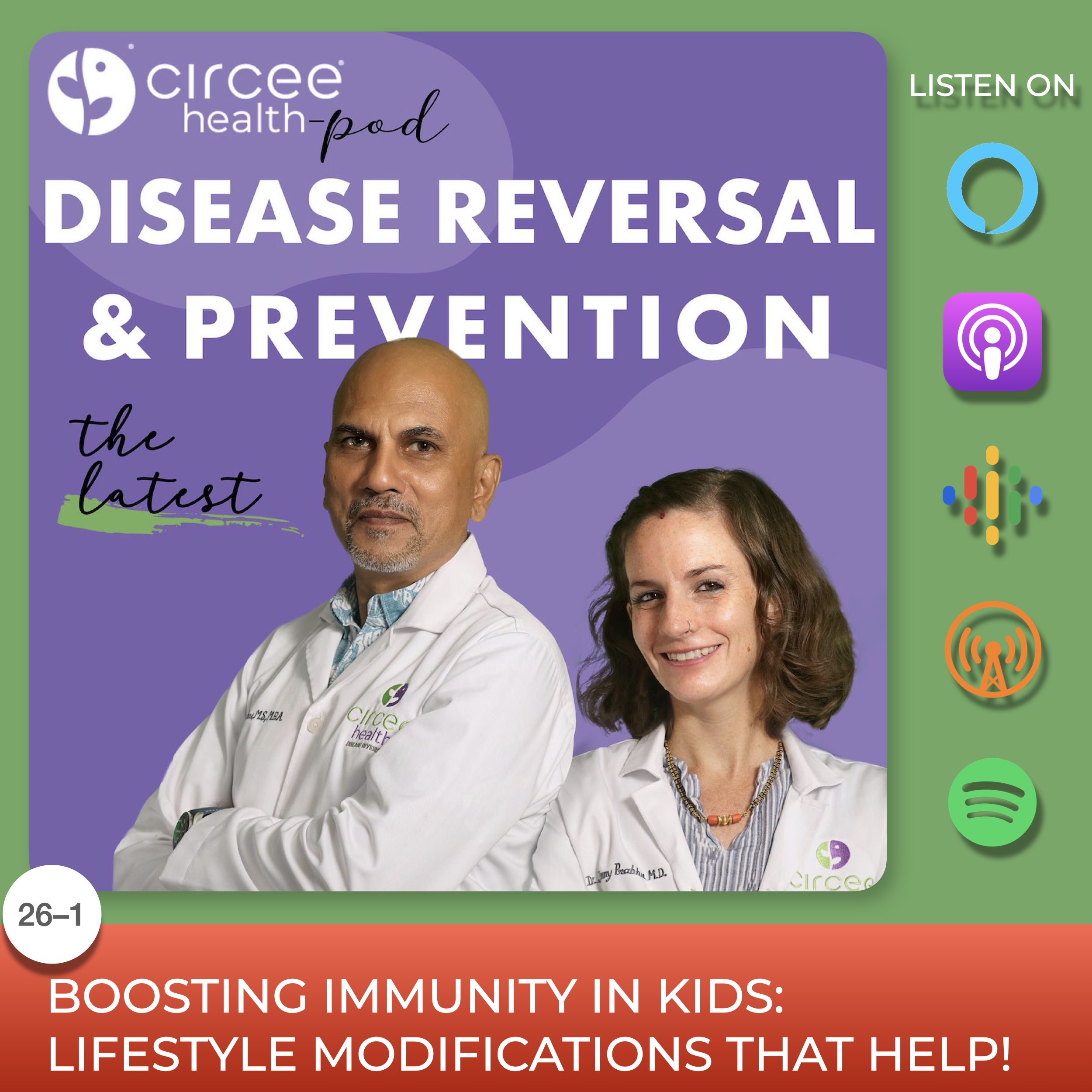 Ep 26-1  Boosting Immunity in Kids: Lifestyle Modifications that Help. (Pt1)