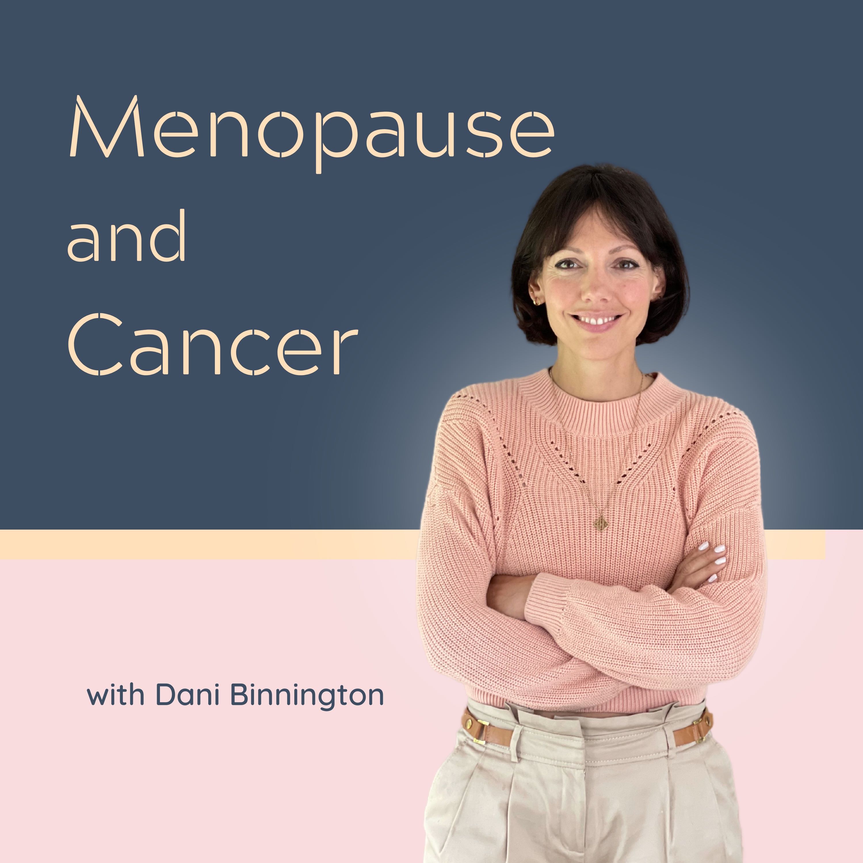 Ep 022: Antidepressants to Treat the Symptoms of Menopause after Cancer with Alison McBeth