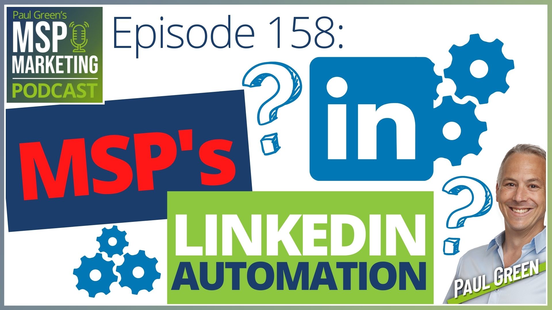 MSP's LinkedIn automation