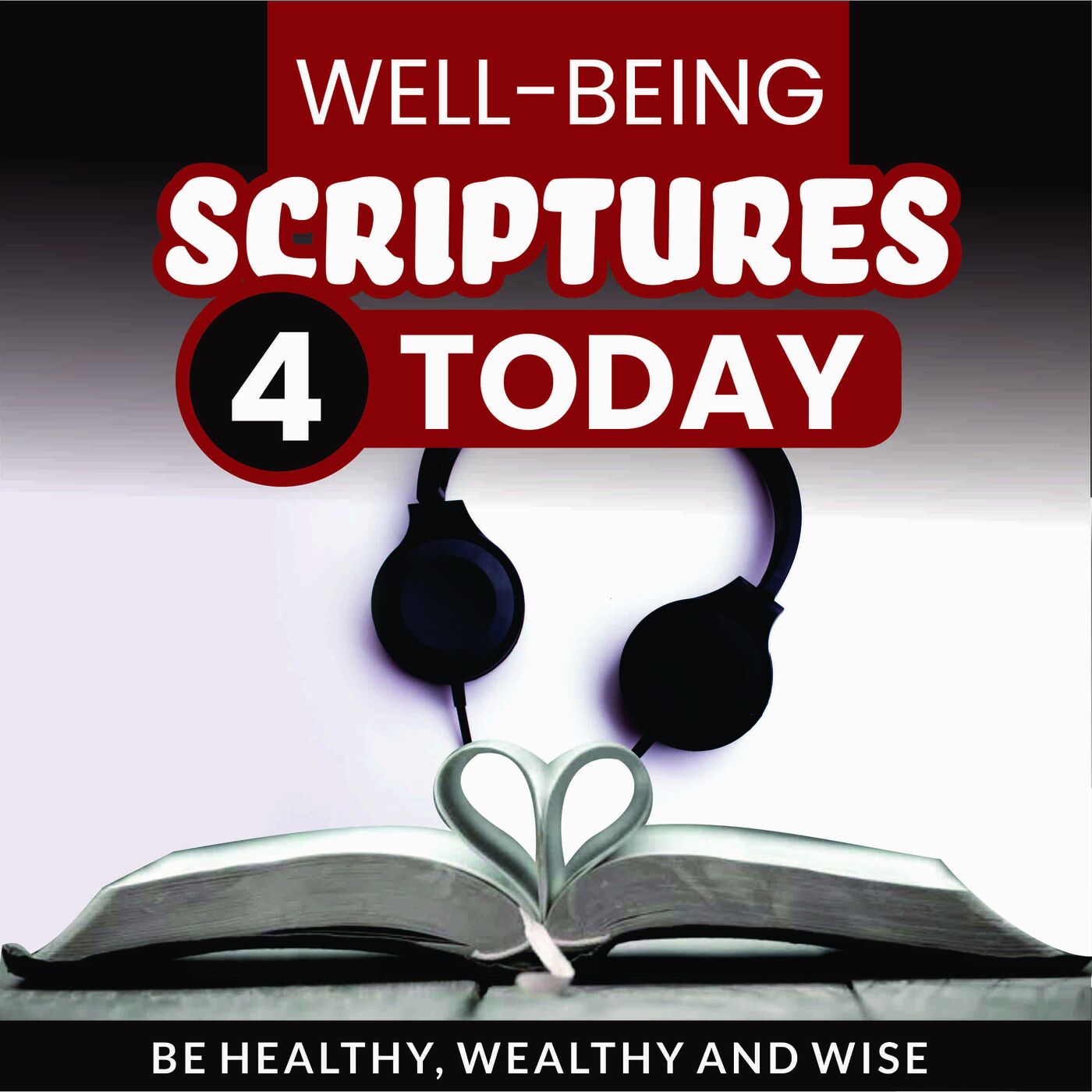 Nov 3 Wellbeing Scriptures 4 Today